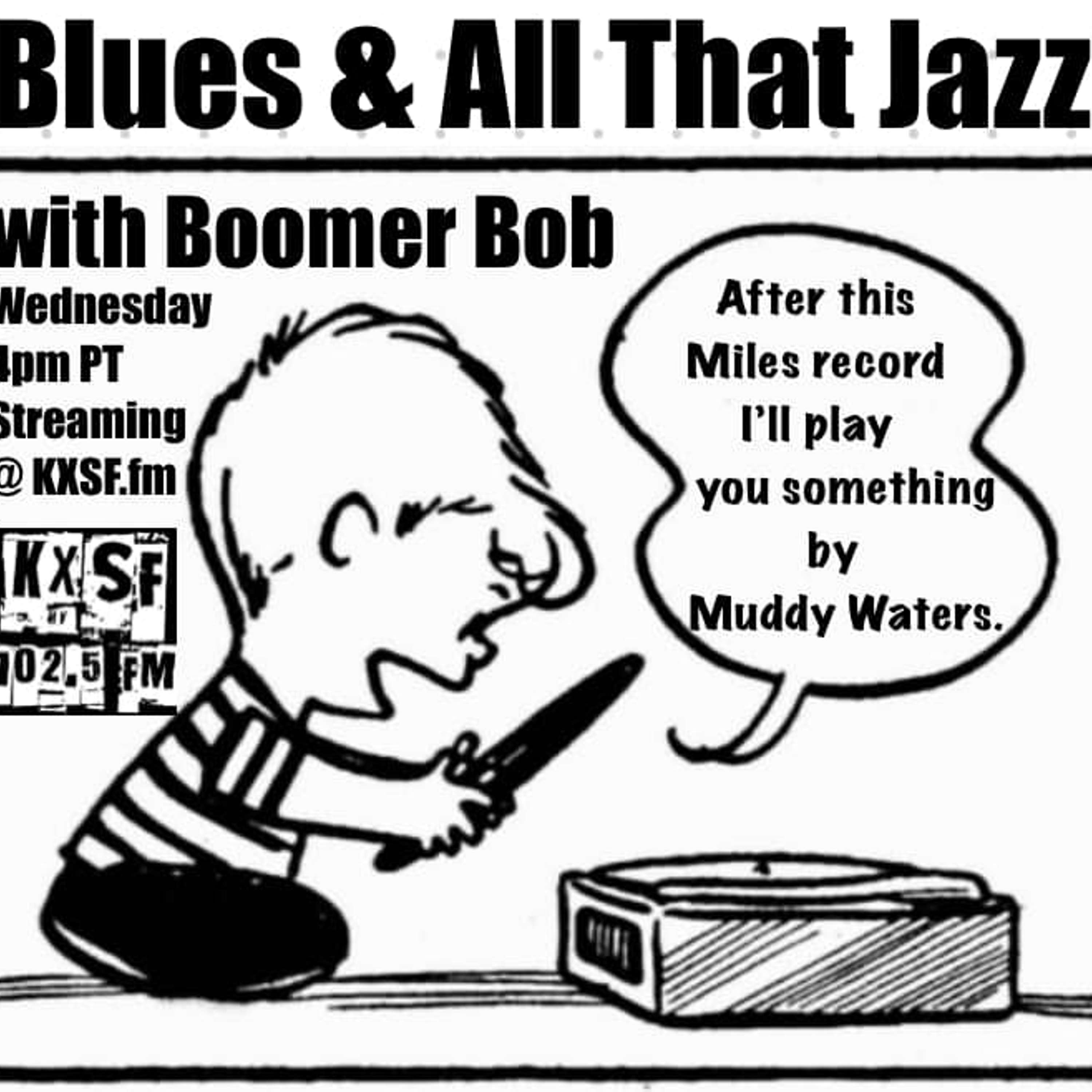The RAVIN\' RADIO Show and BLUES & ALL THAT JAZZ with Boomer Bob