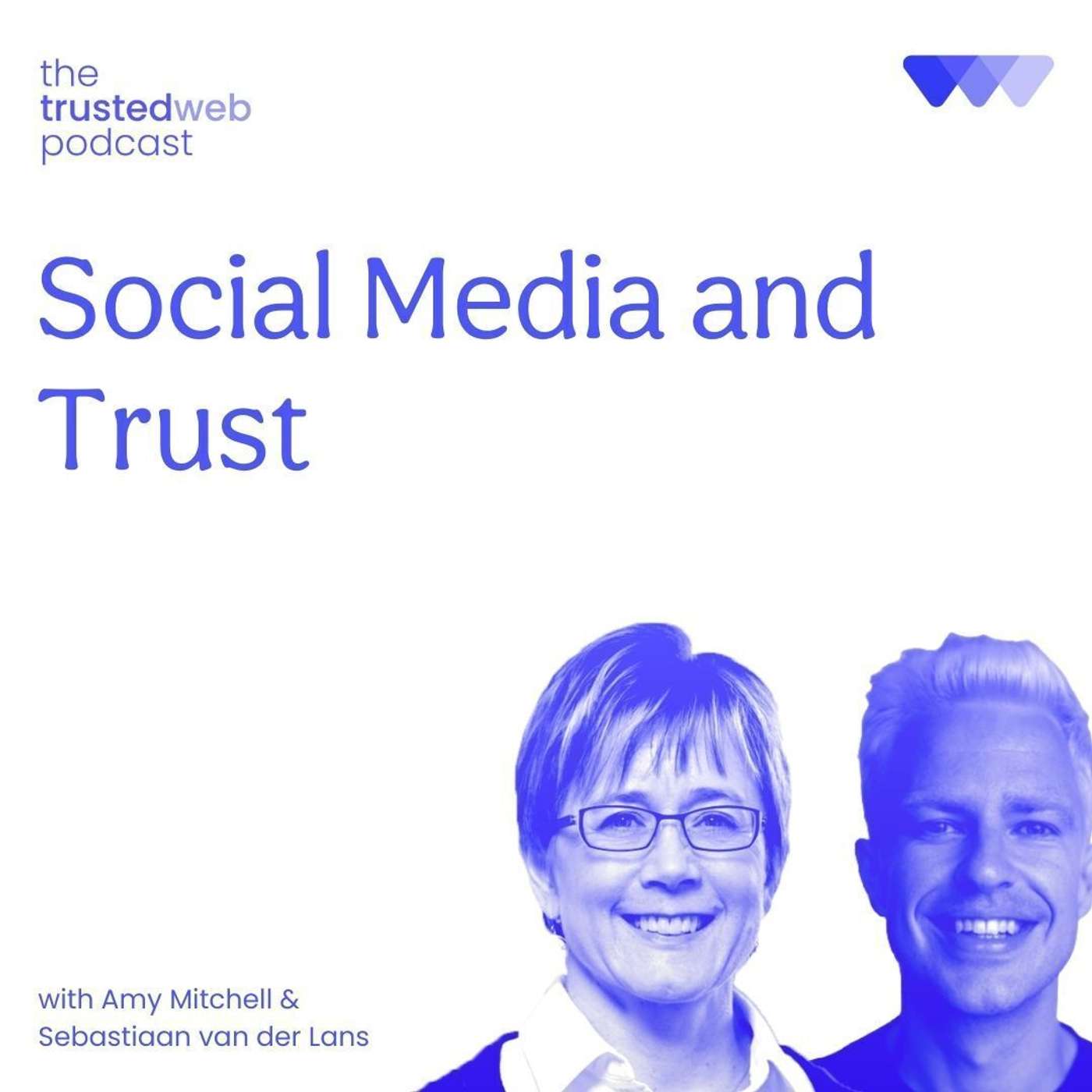 Social Media and Trust with Amy Mitchell, Director, Journalism Research, Pew Research Center Social Media and Trust with Amy Mitchell, Director, Journalism Research, Pew Research Center