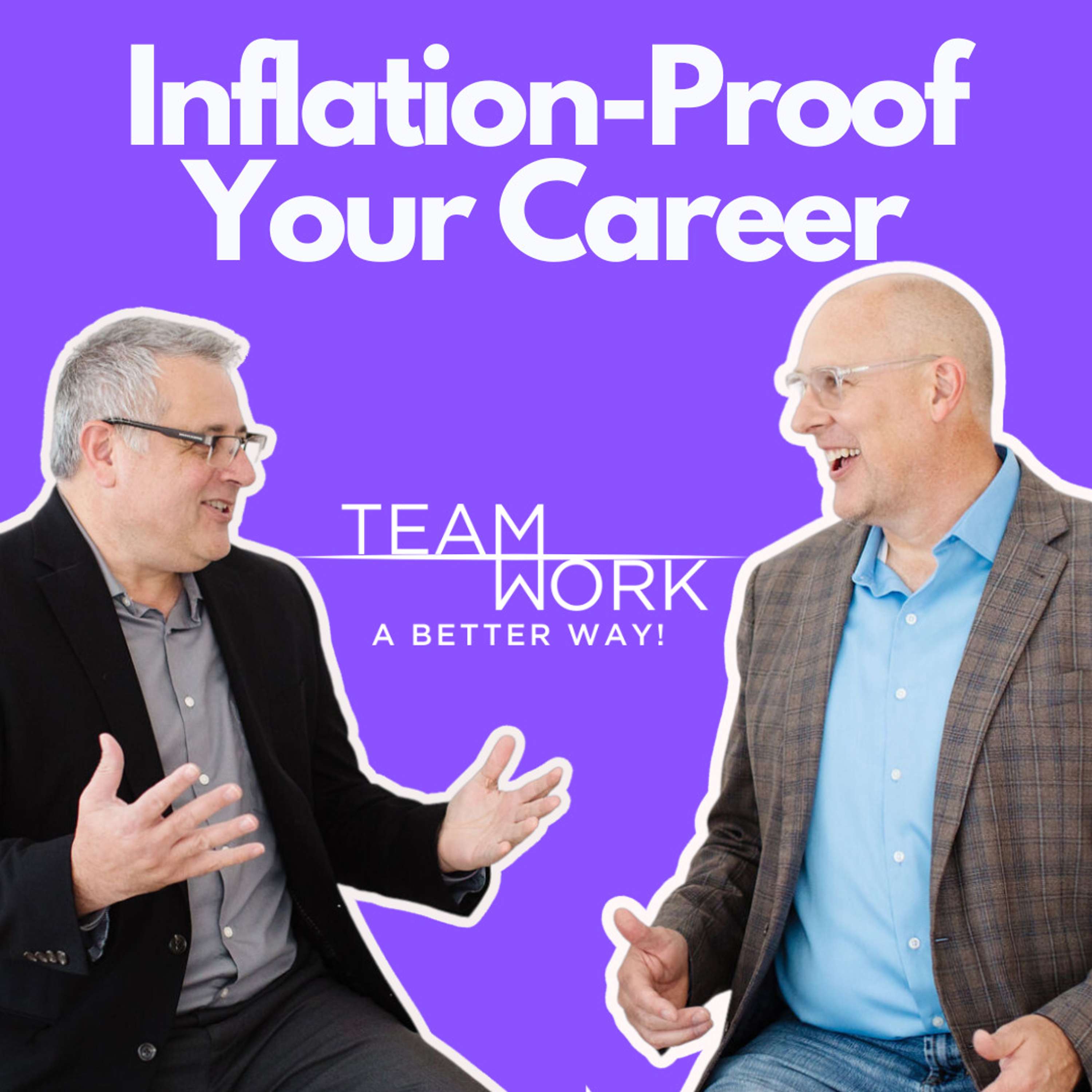 Inflation-Proof Your Career - podcast episode cover