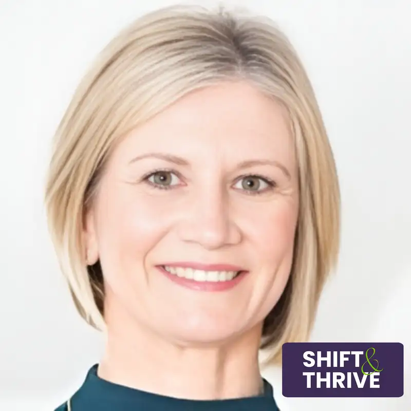 From Transactions to Transformation - Anne Hartslief - Shift & Thrive - Episode # 006