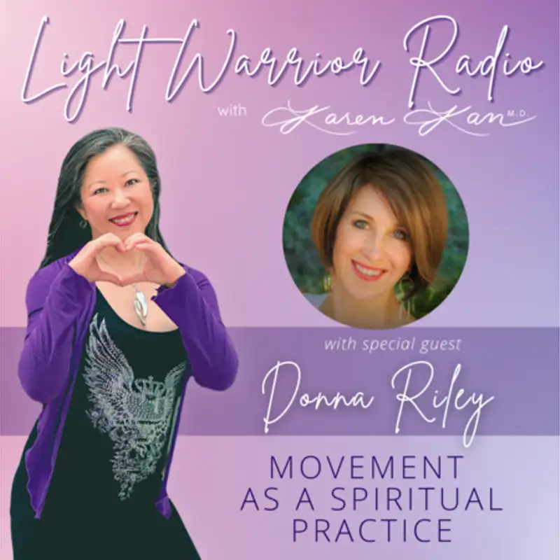 Movement as a Spiritual Practice with Donna Riley