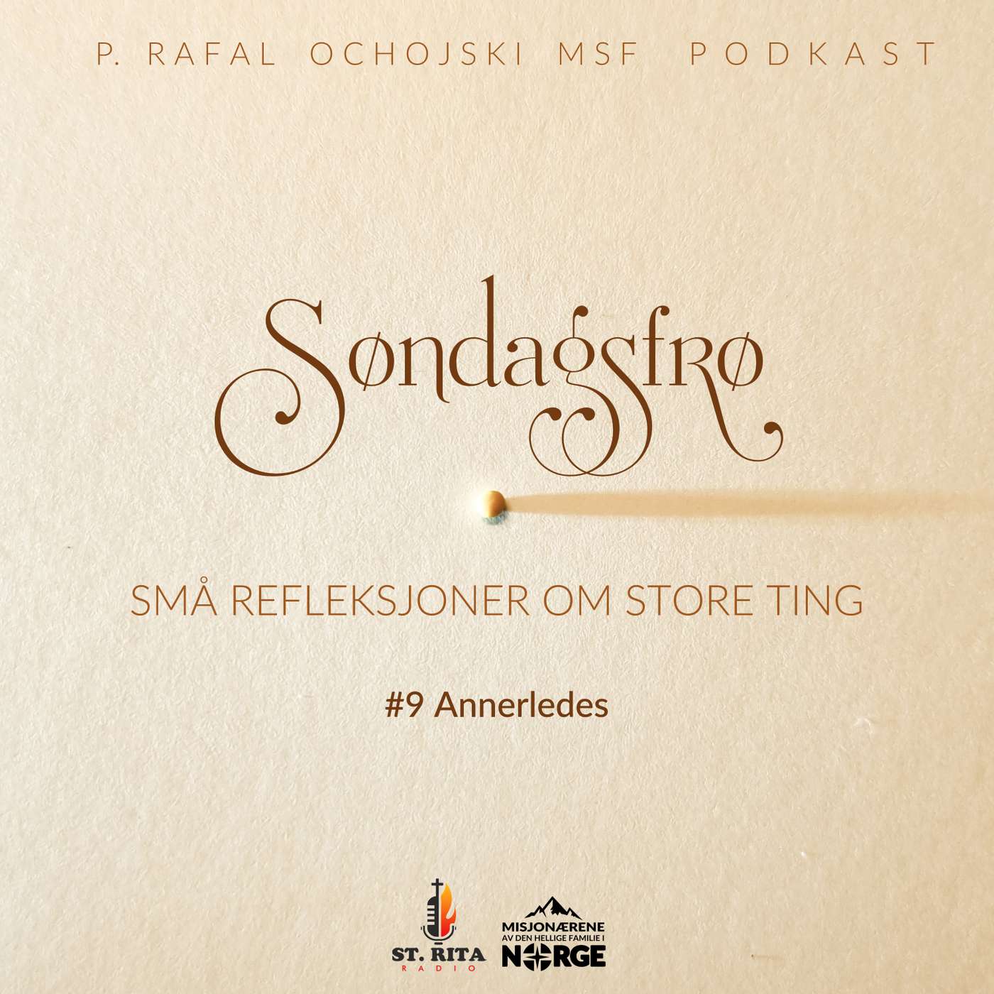 Søndagsfrø med p. Rafal Ochojski MSF - Episode 9 episode artwork
