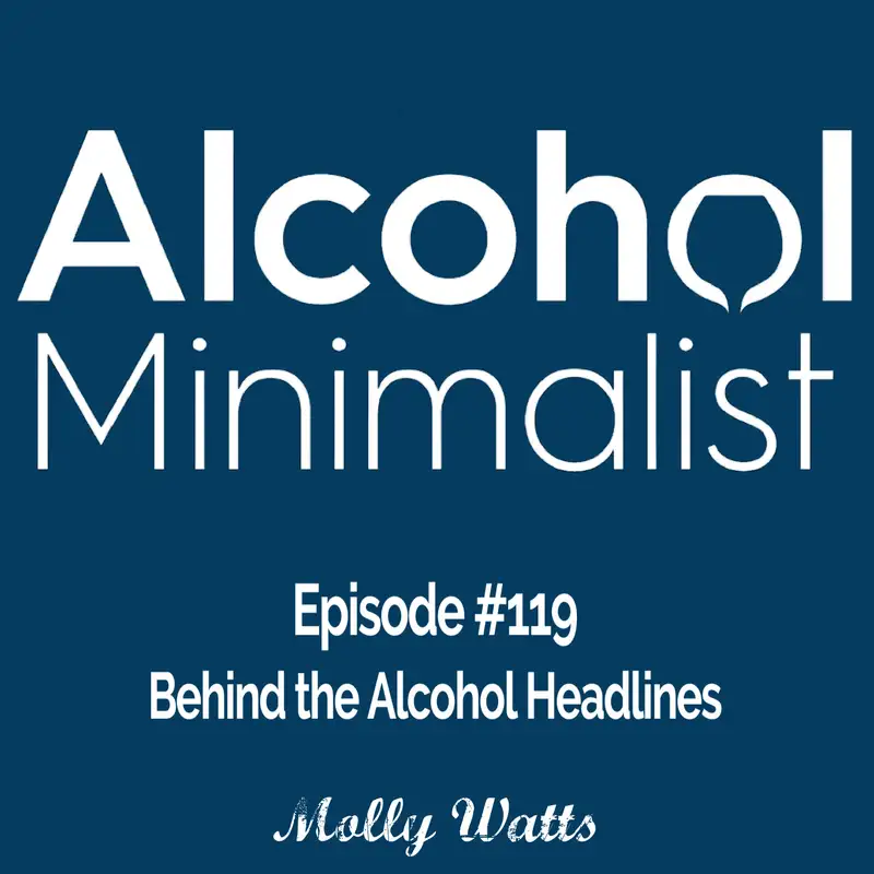 Behind the Alcohol Headlines