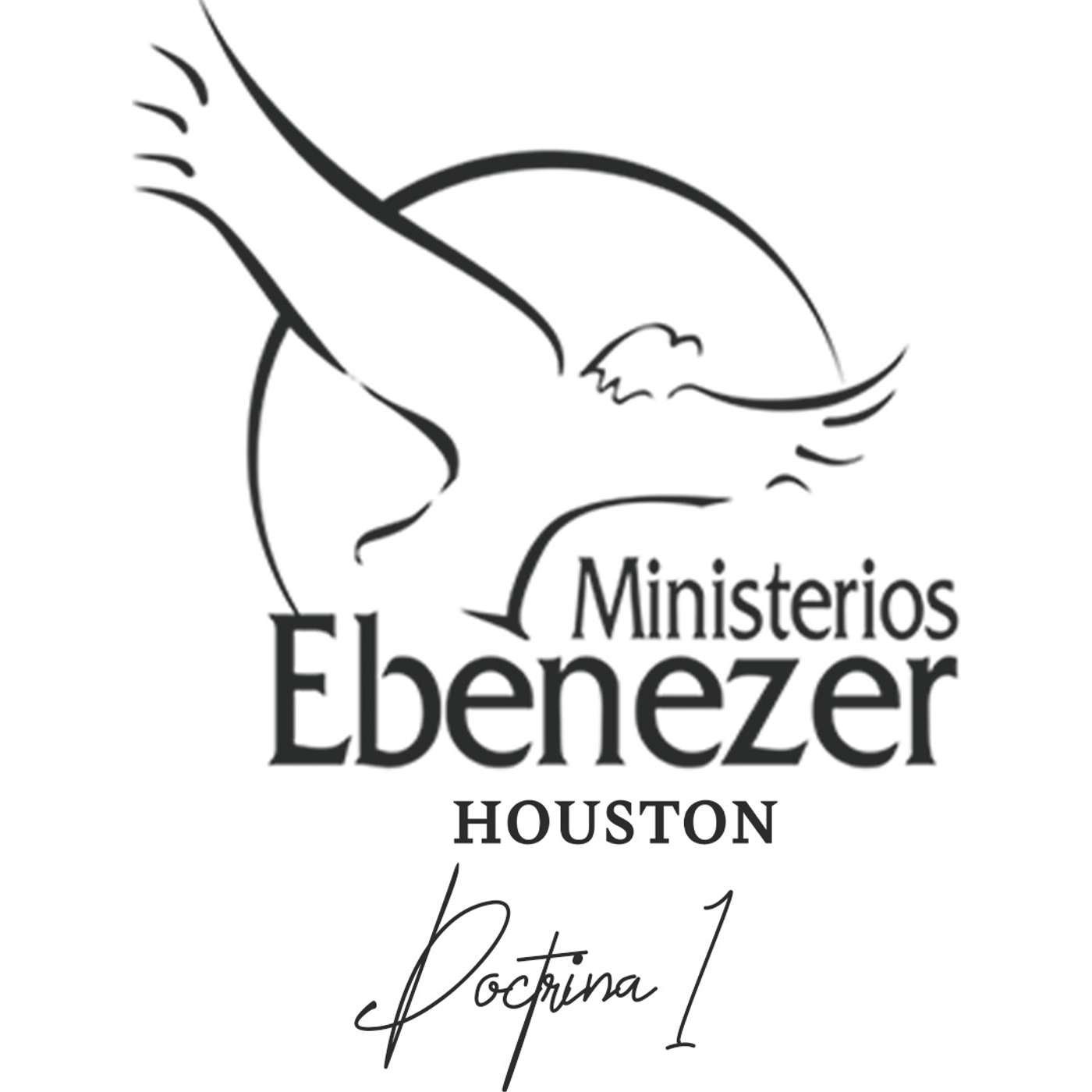 Doctrinas 1 - Ministerios Ebenezer Houston El Soplo Divino
