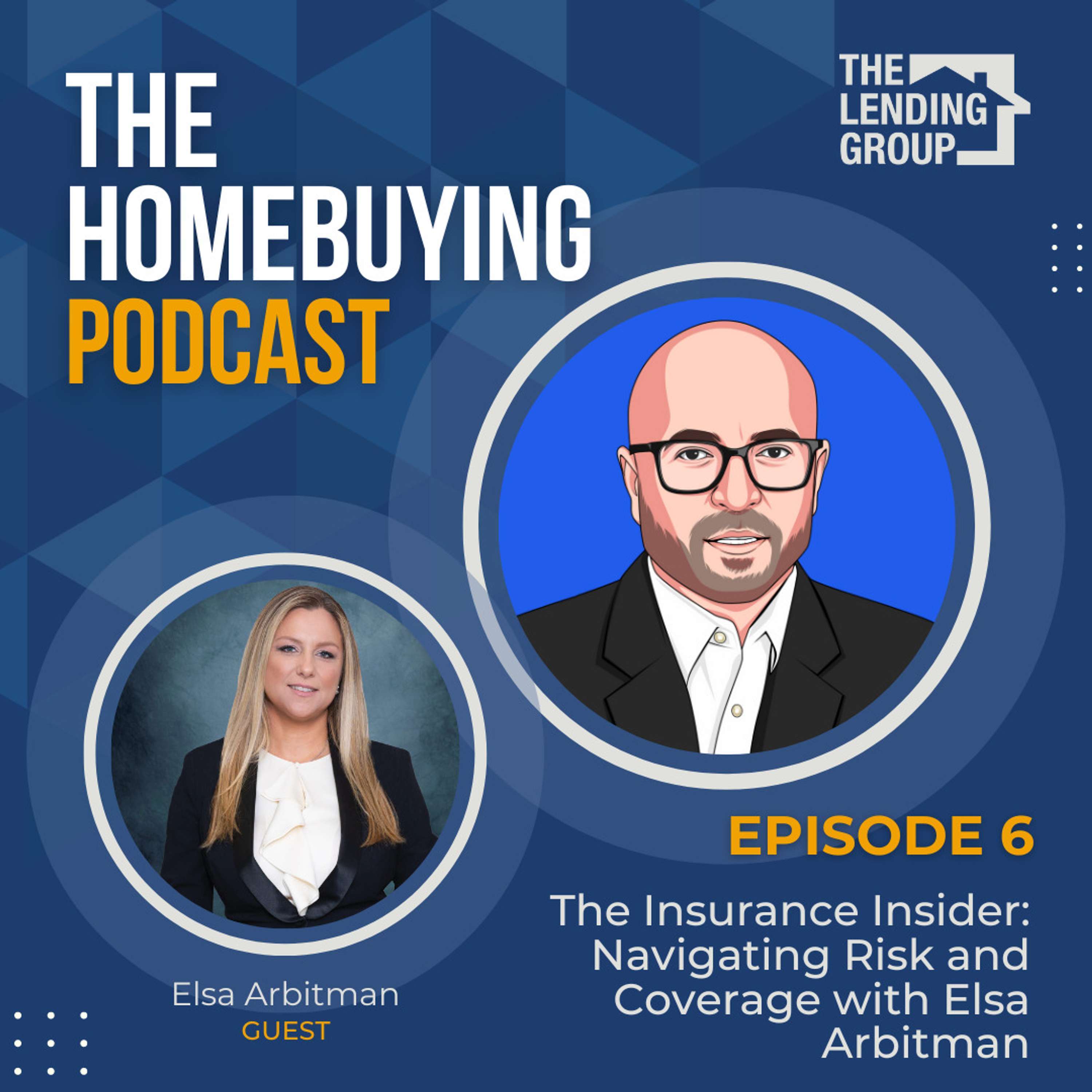 Episode 6: The Insurance Insider: Navigating Risk and Coverage with Elsa Arbitman