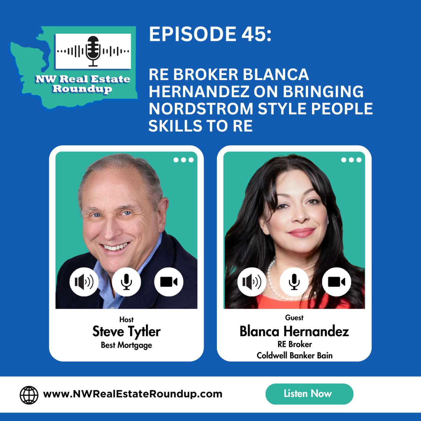 Episode 45: RE Broker Blanca Hernandez on Bringing Nordstrom-Style People Skills to Real Estate