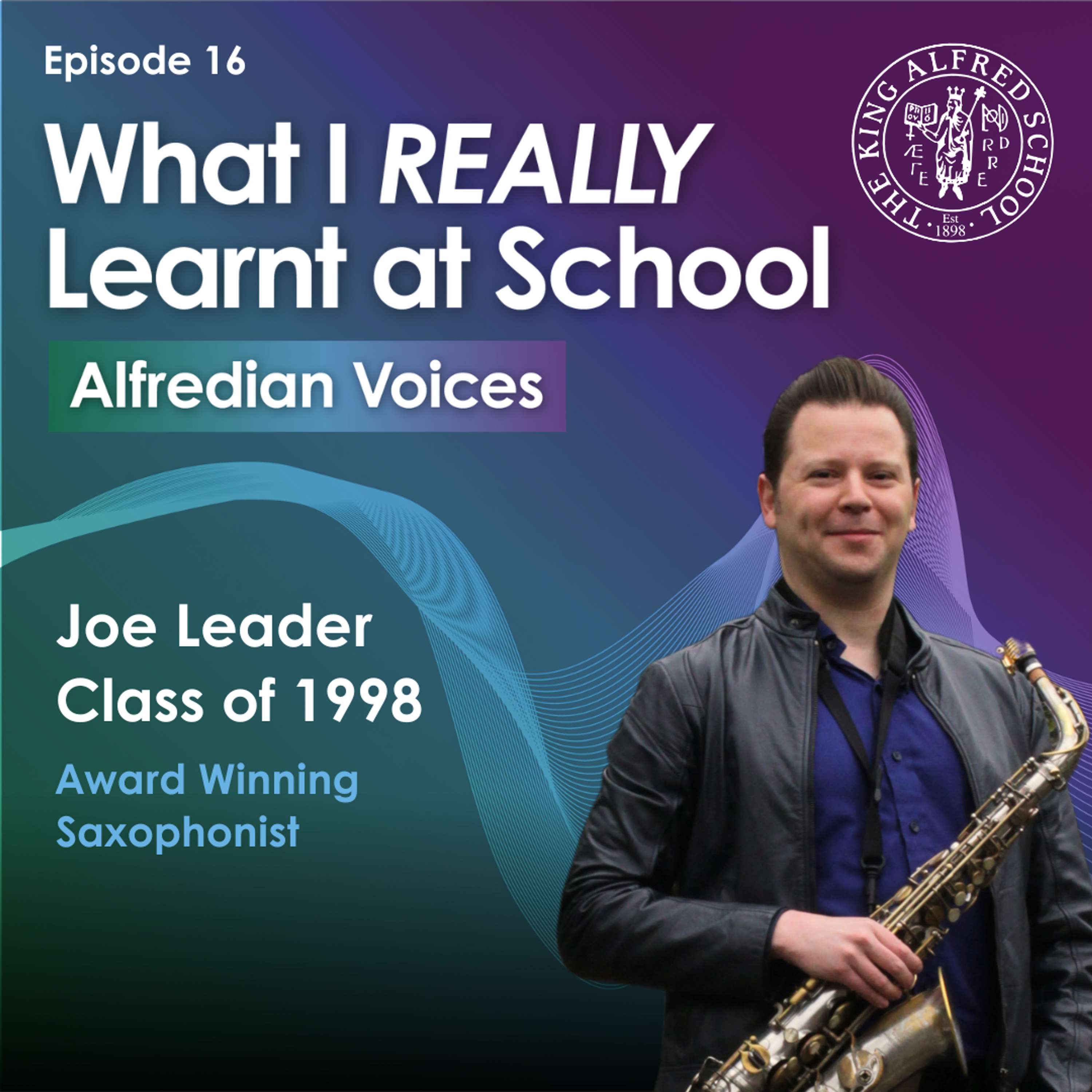 What I REALLY Learnt at School - Alfredian Voices