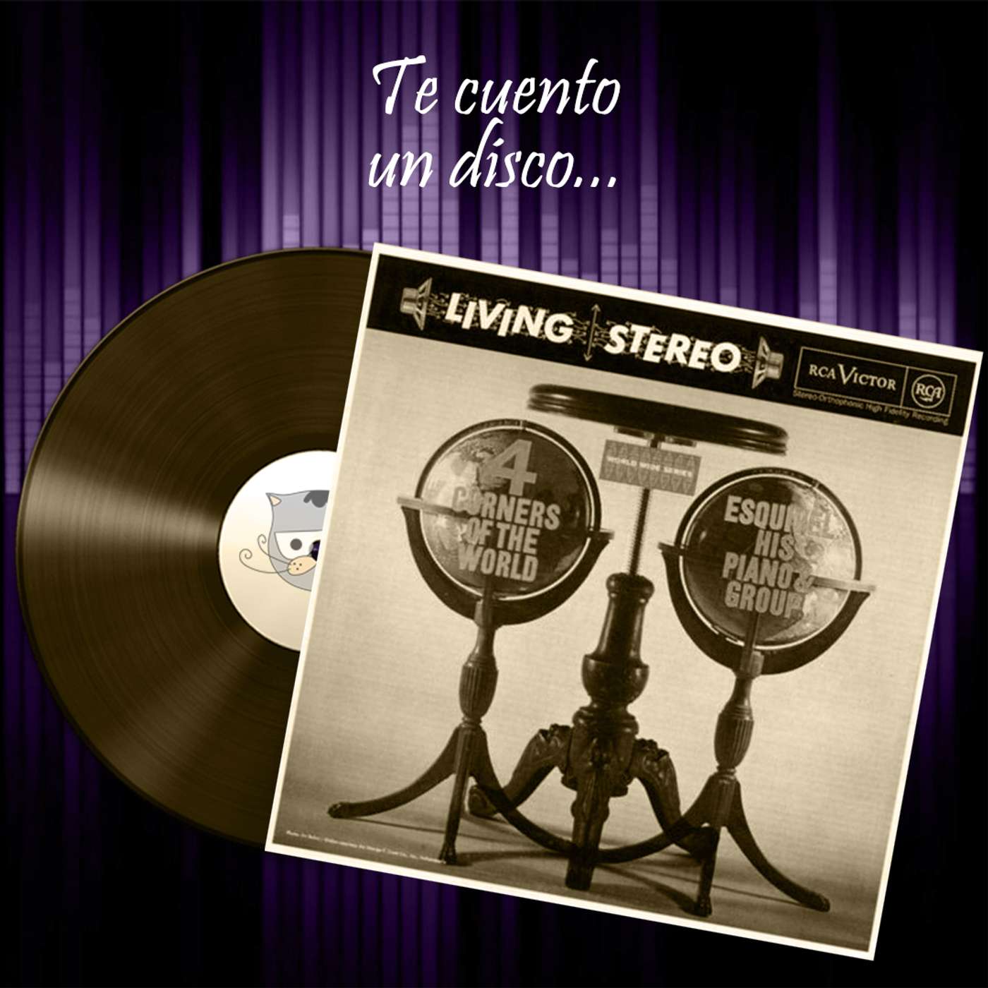 Te cuento un disco: 'Four Corners of the World', de Juan García Esquivel