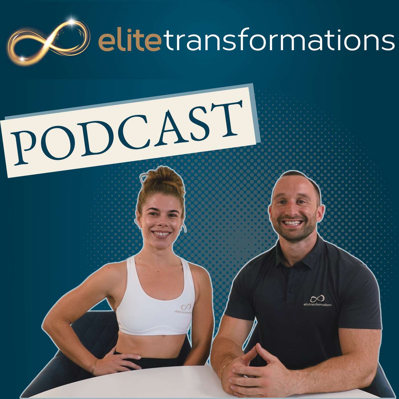 The Elite Transformations Podcast