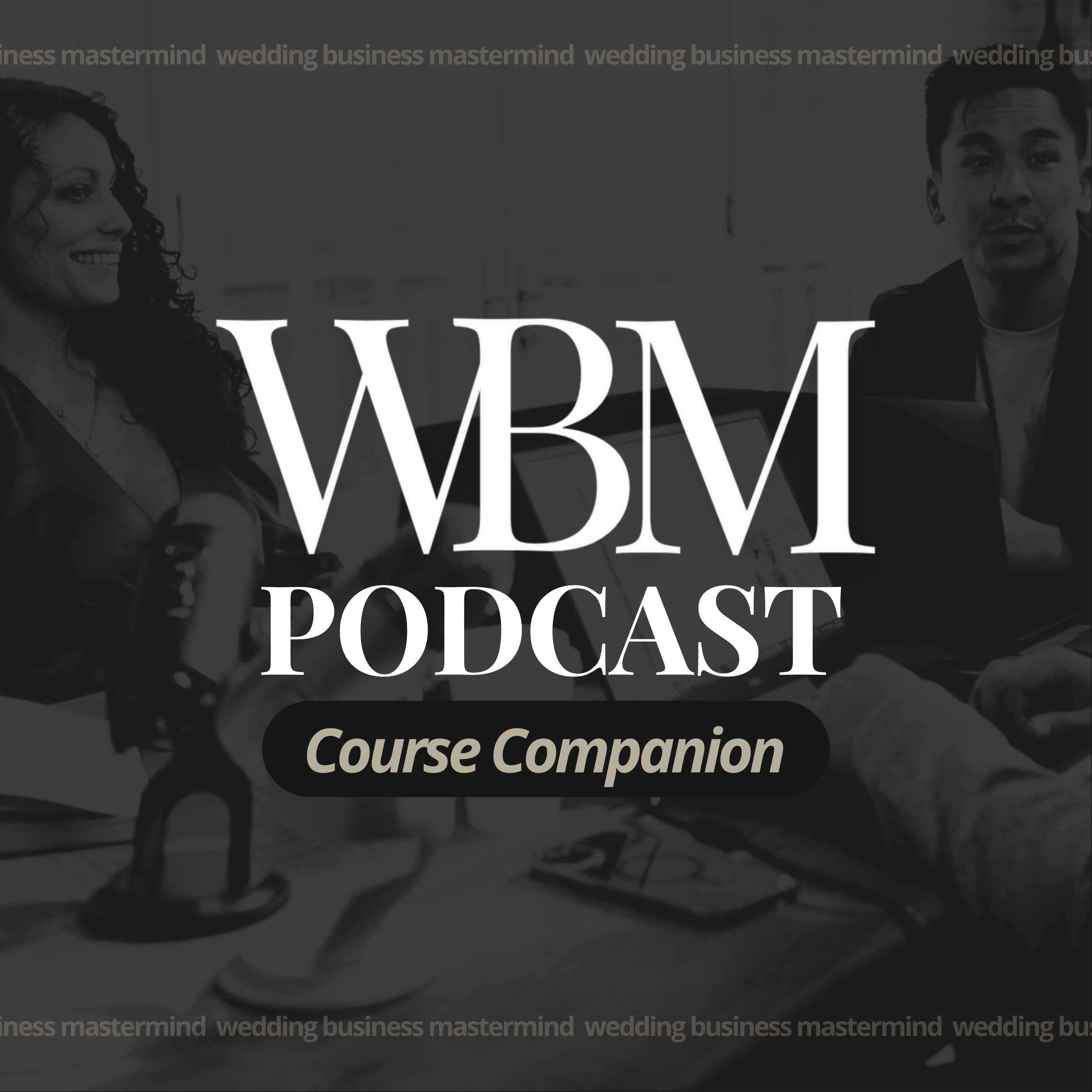 🎙️ Wedding Business Mastermind Podcast