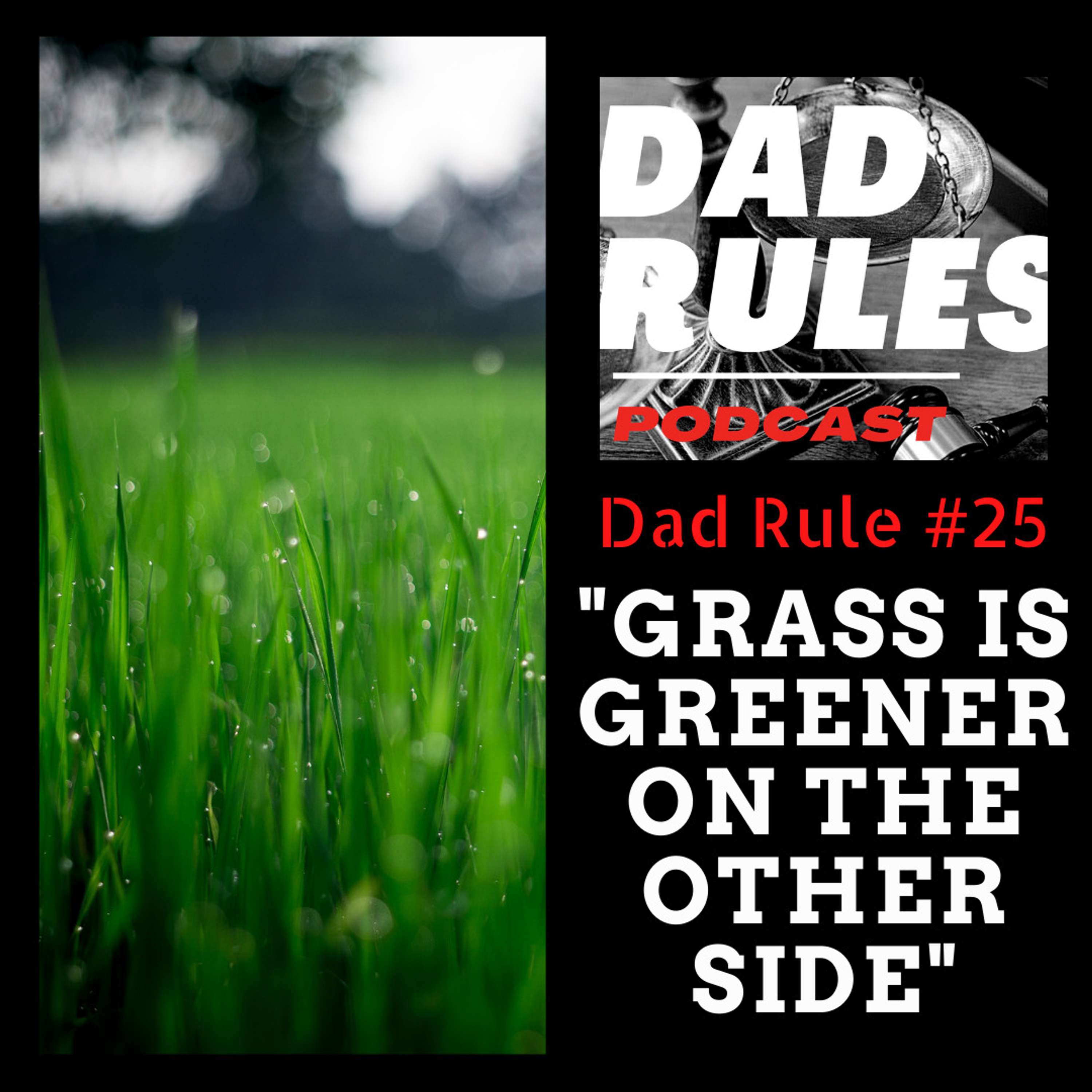 The Dad Rules Podcast