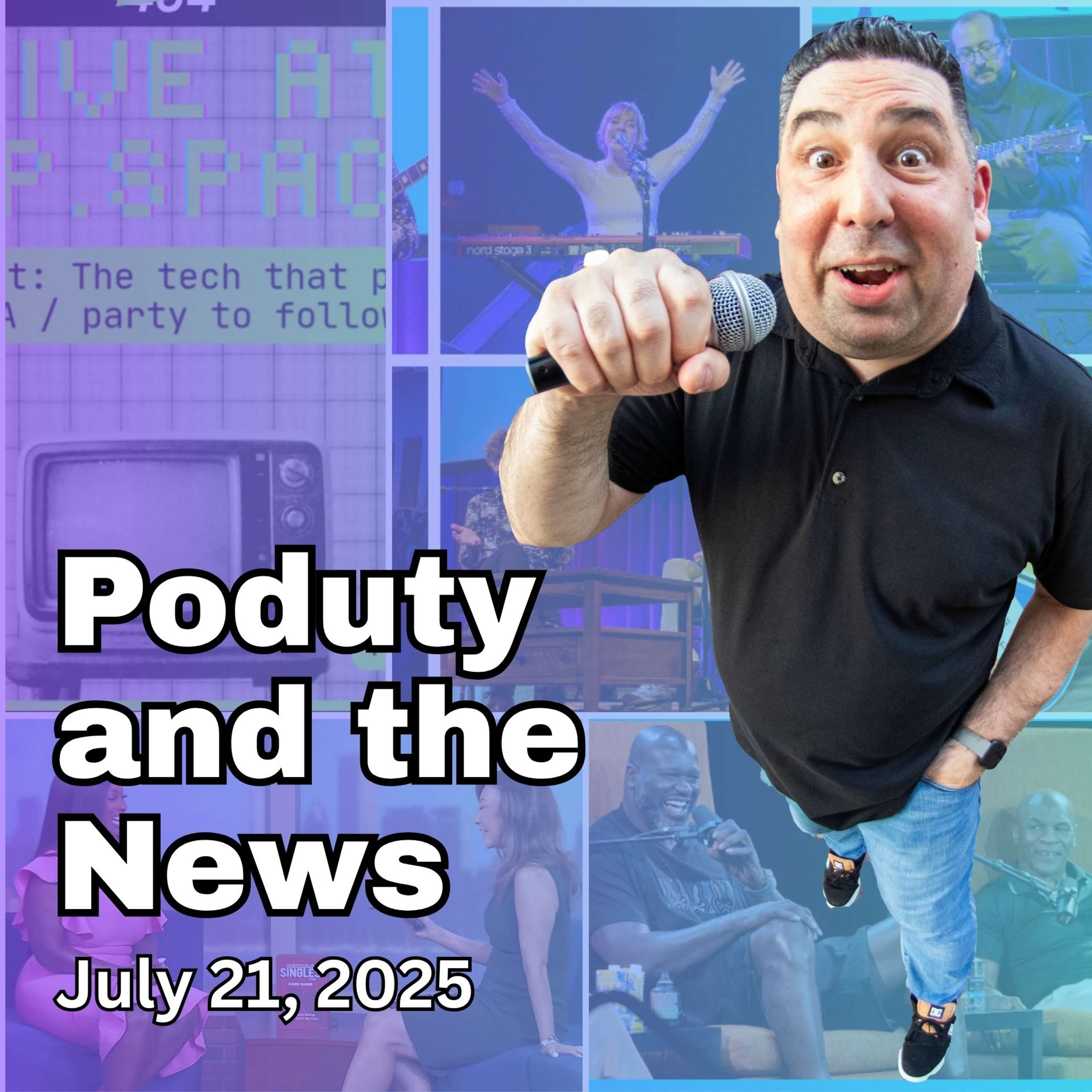 Poduty and the News.  Live Podcast News You Can Use!