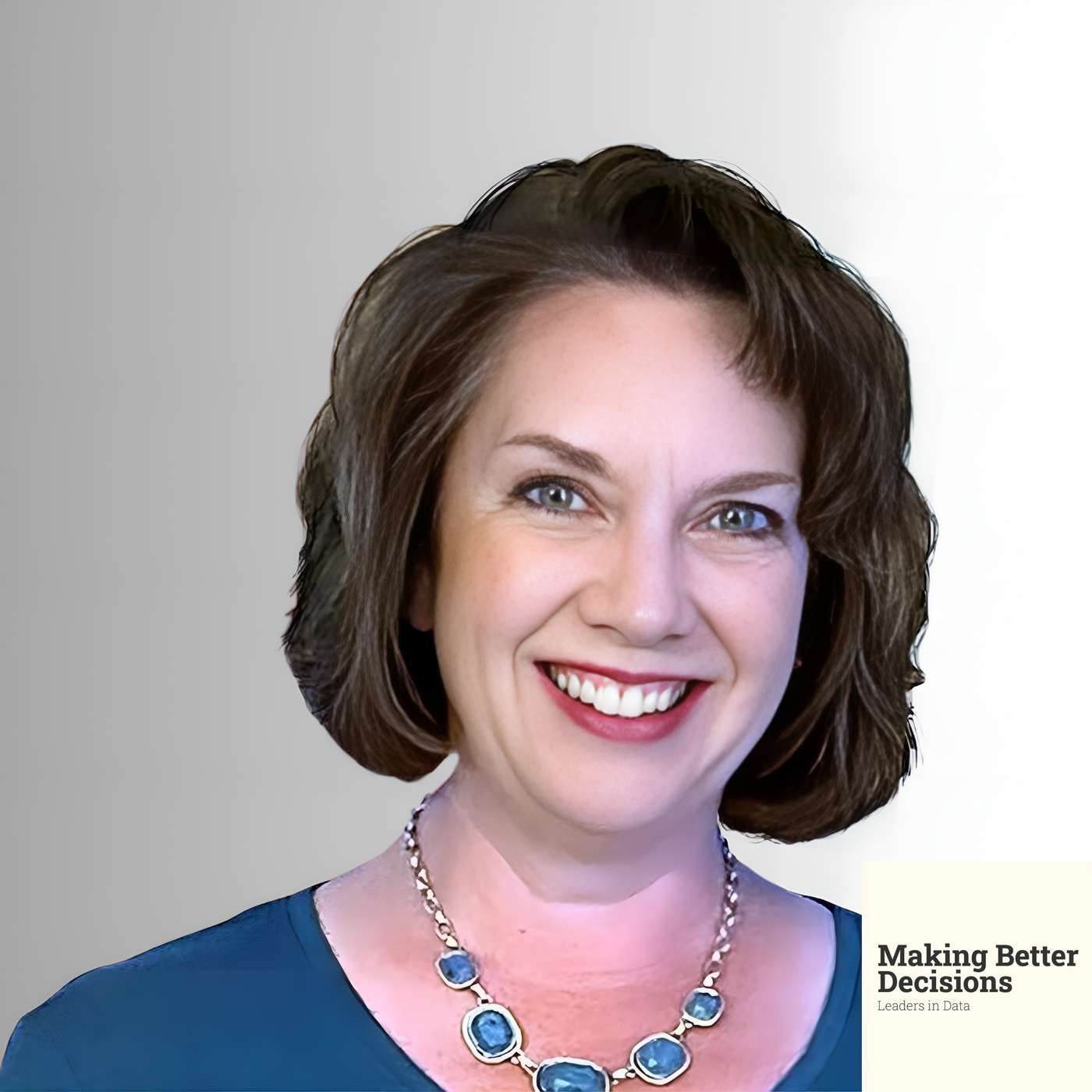 Making Better Decisions: Leaders in Data