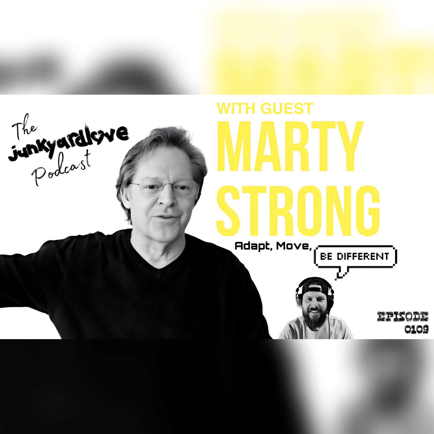 0109 with retired Navy SEAL combat veteran, Author, CEO - Marty Strong - Adapt, Move, Be Different.