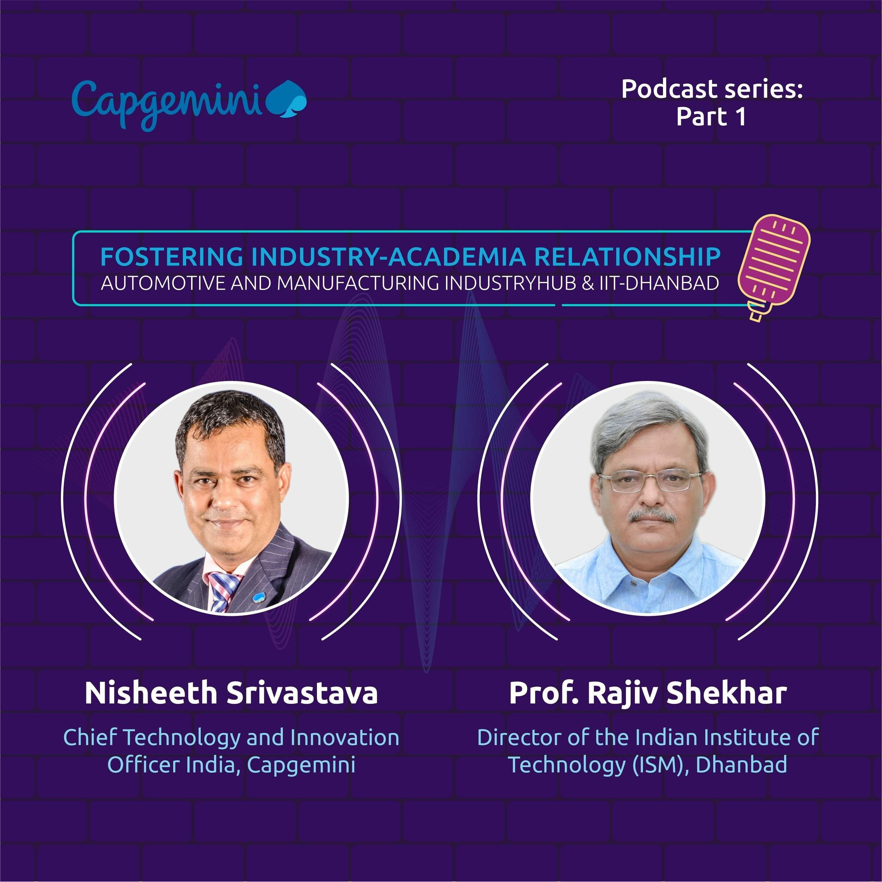 Podcast on industry-academia collaboration towards creating a sustainable future | Part-1