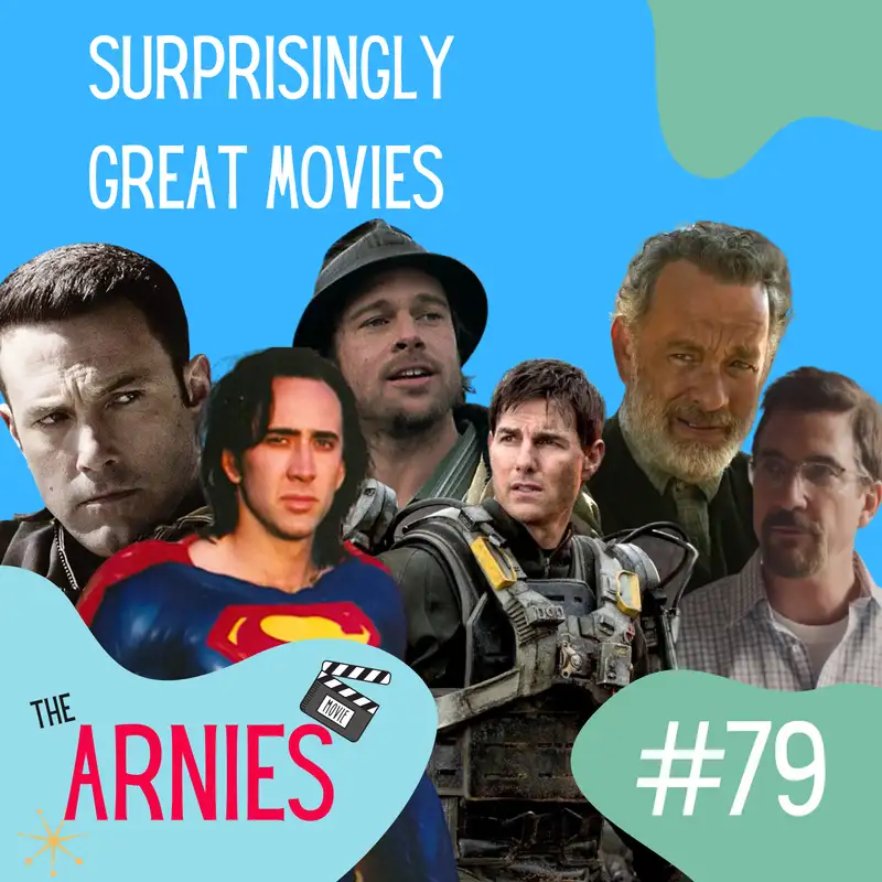 Surprisingly Great Movies