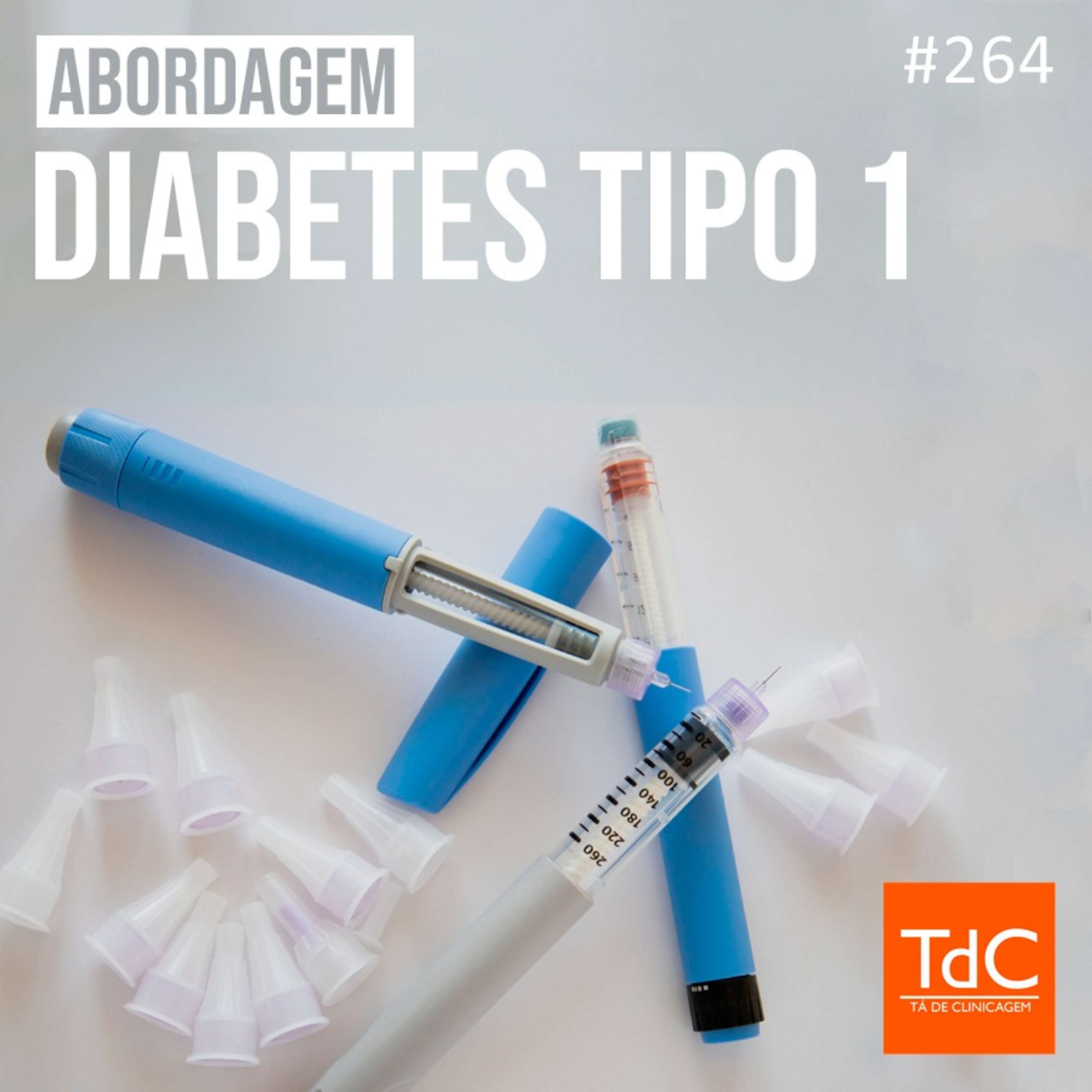 TdC 264: Diabetes mellitus tipo 1