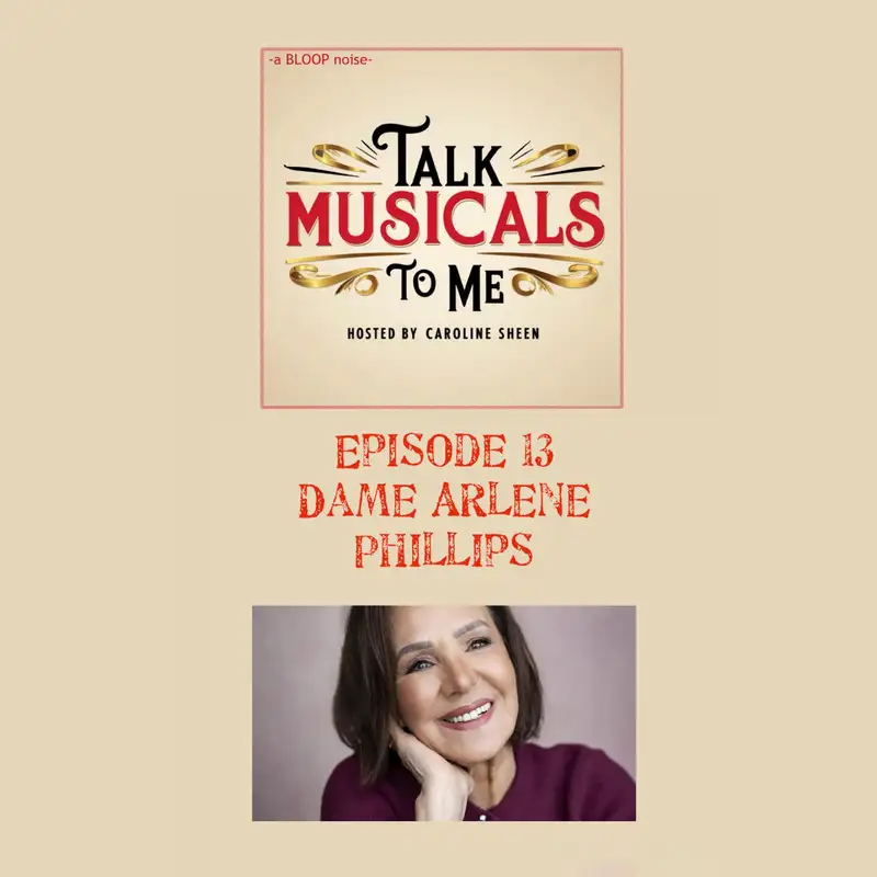 Talking Musicals with... DAME ARLENE PHILLIPS!