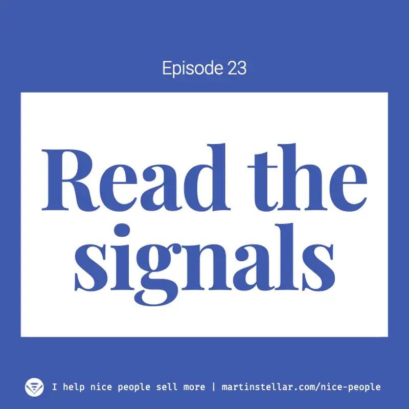 Ep 23: Listen to the signals