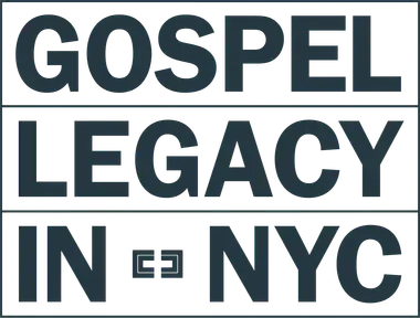 Gospel Legacy in NYC