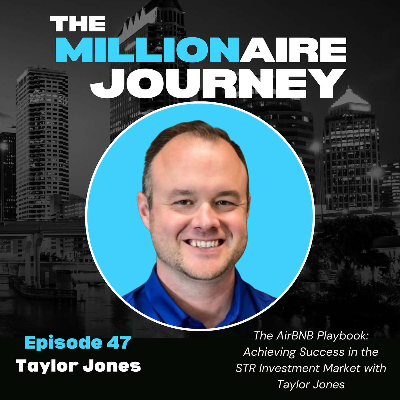 The Millionaire Journey Podcast