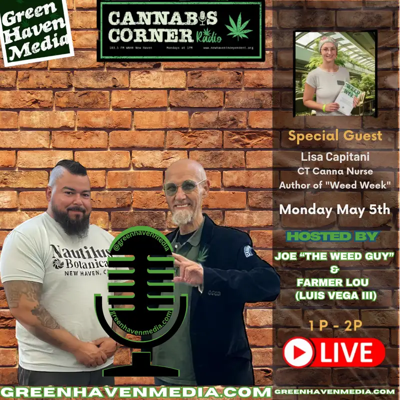 Cannabis Corner Radio: May 5, 2025