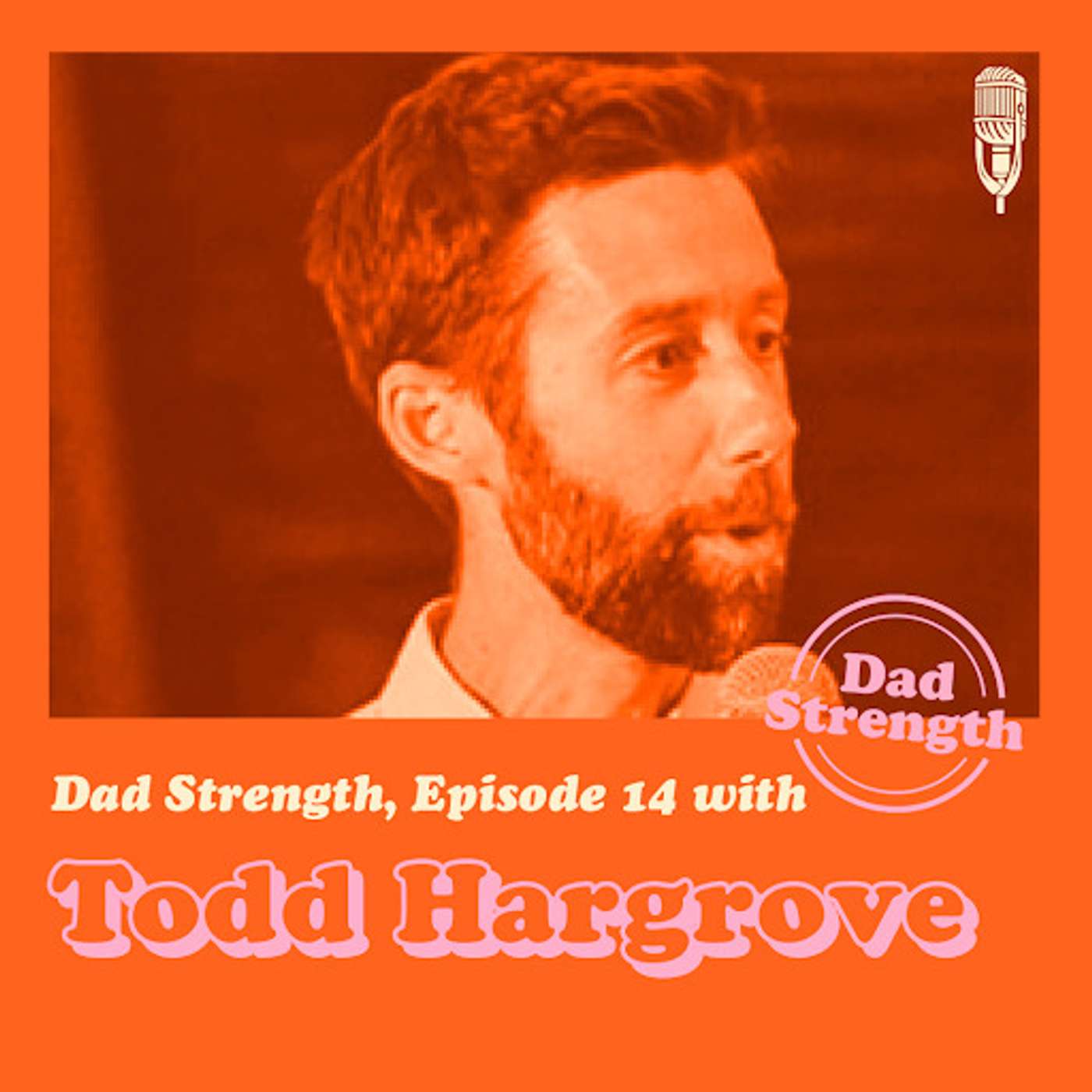 The Dad Strength Podcast