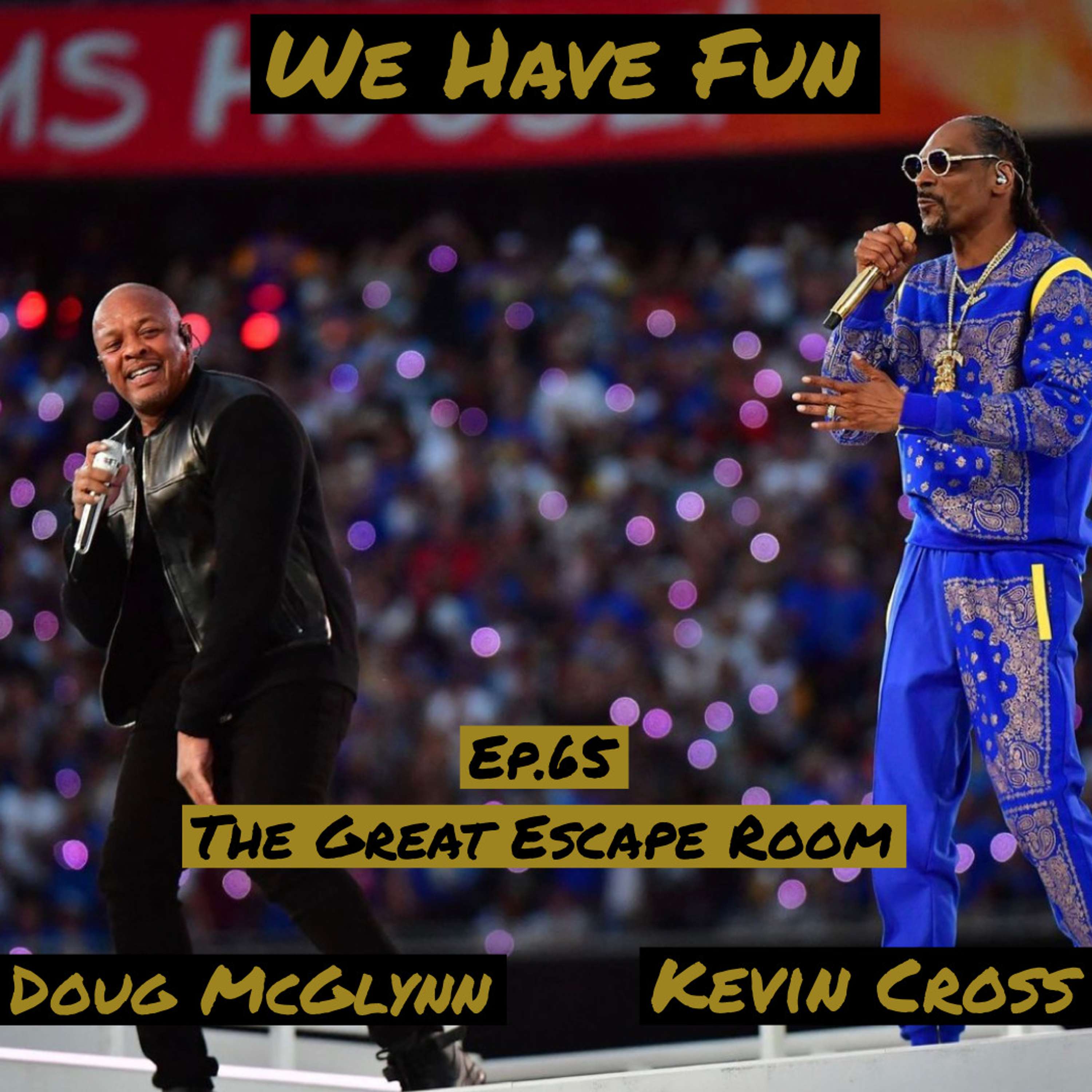We Have Fun