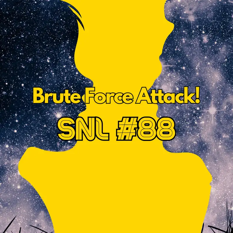 Stacker News Live #88: Brute Force Attack!