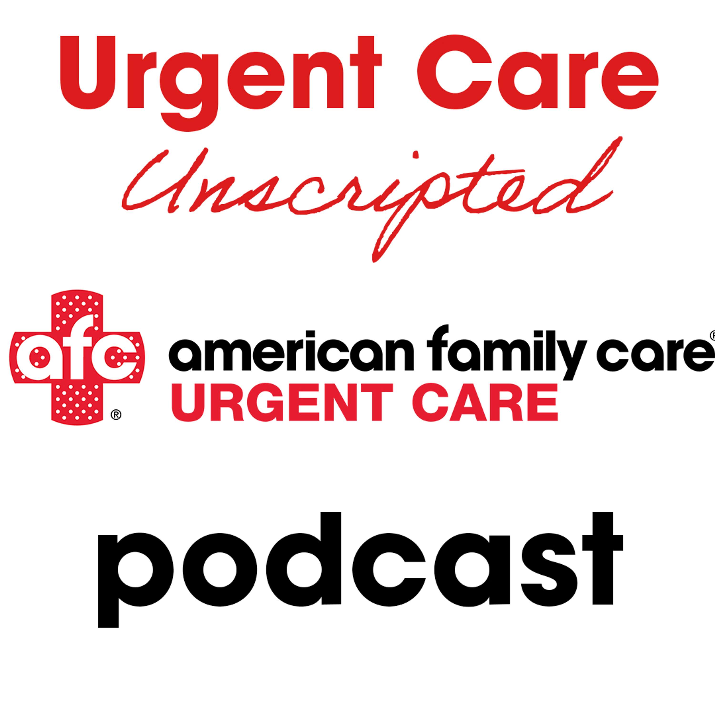 Urgent Care Unscripted