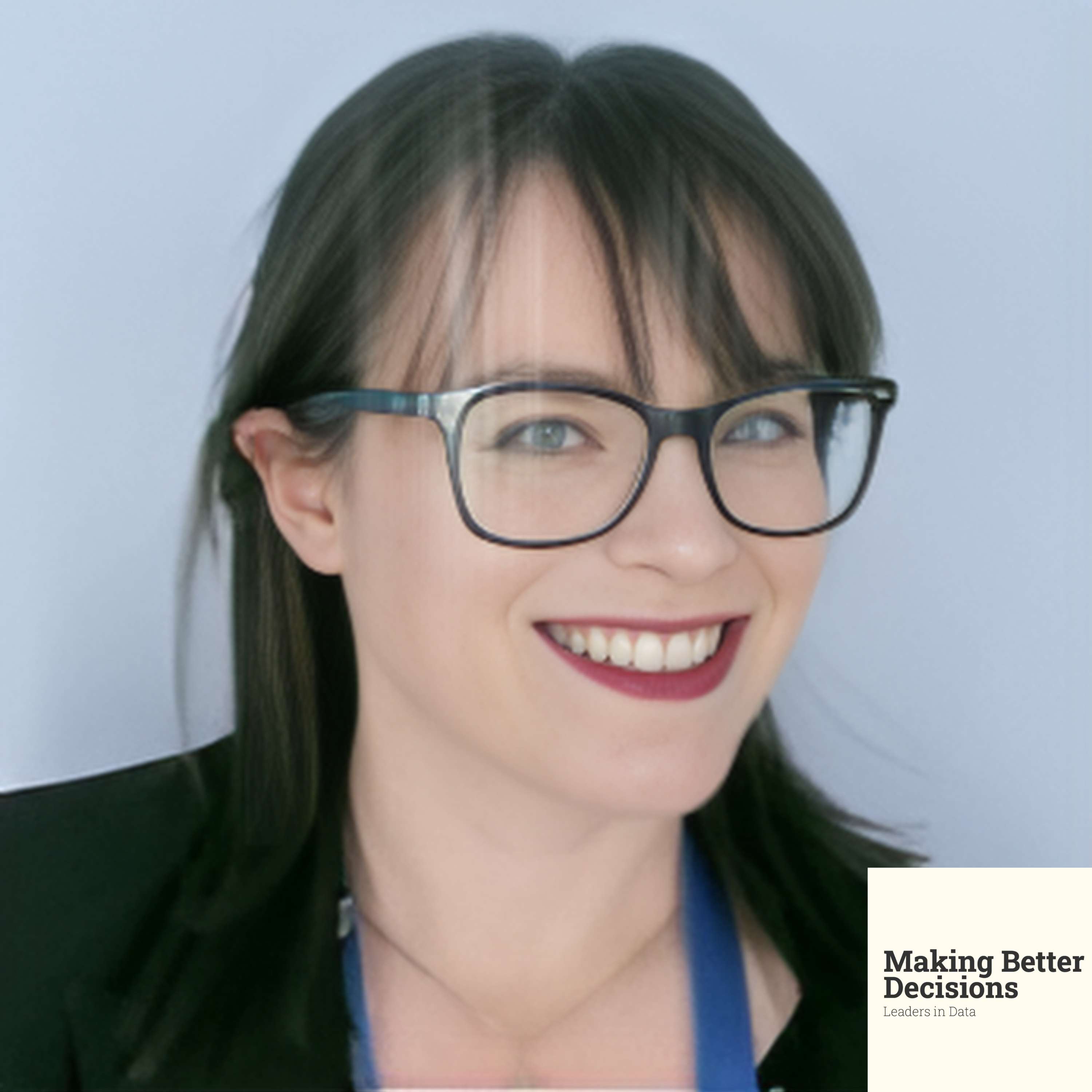 Making Better Decisions: Leaders in Data
