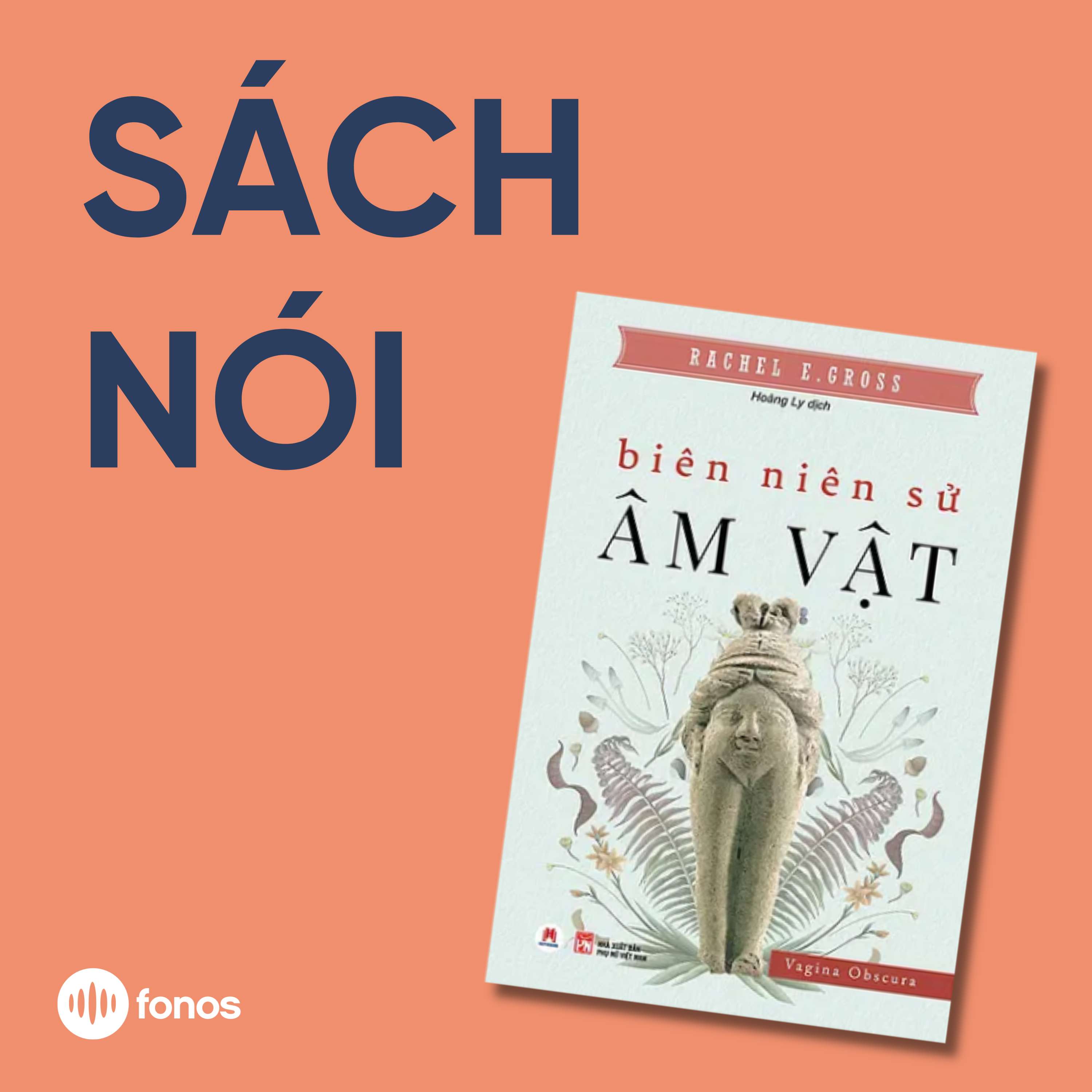 Biên Niên Sử Âm Vật [Sách Nói]