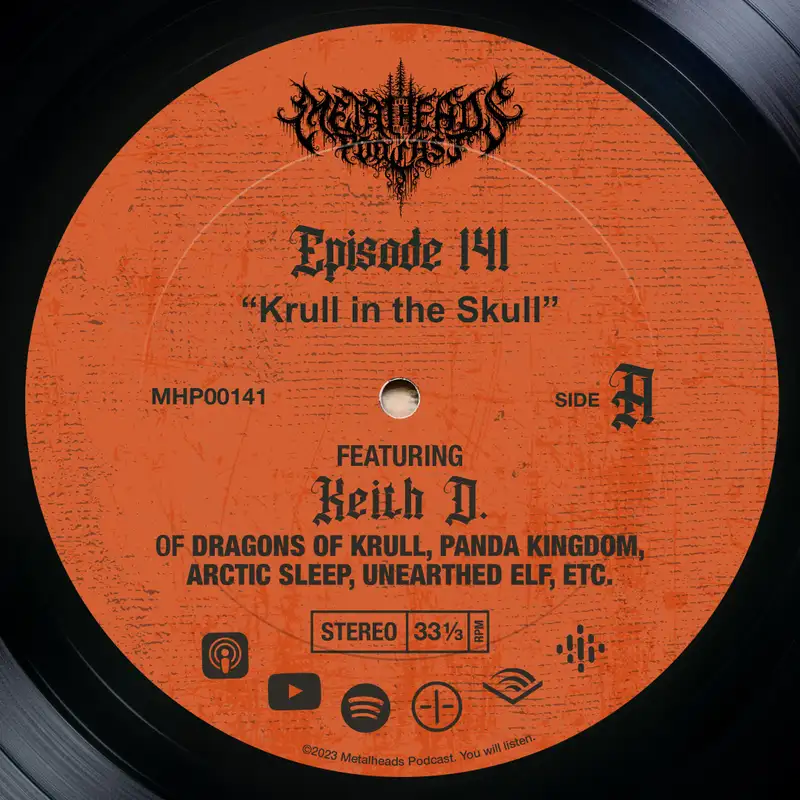 Metalheads Podcast Episode #141: Krull in the Skull 