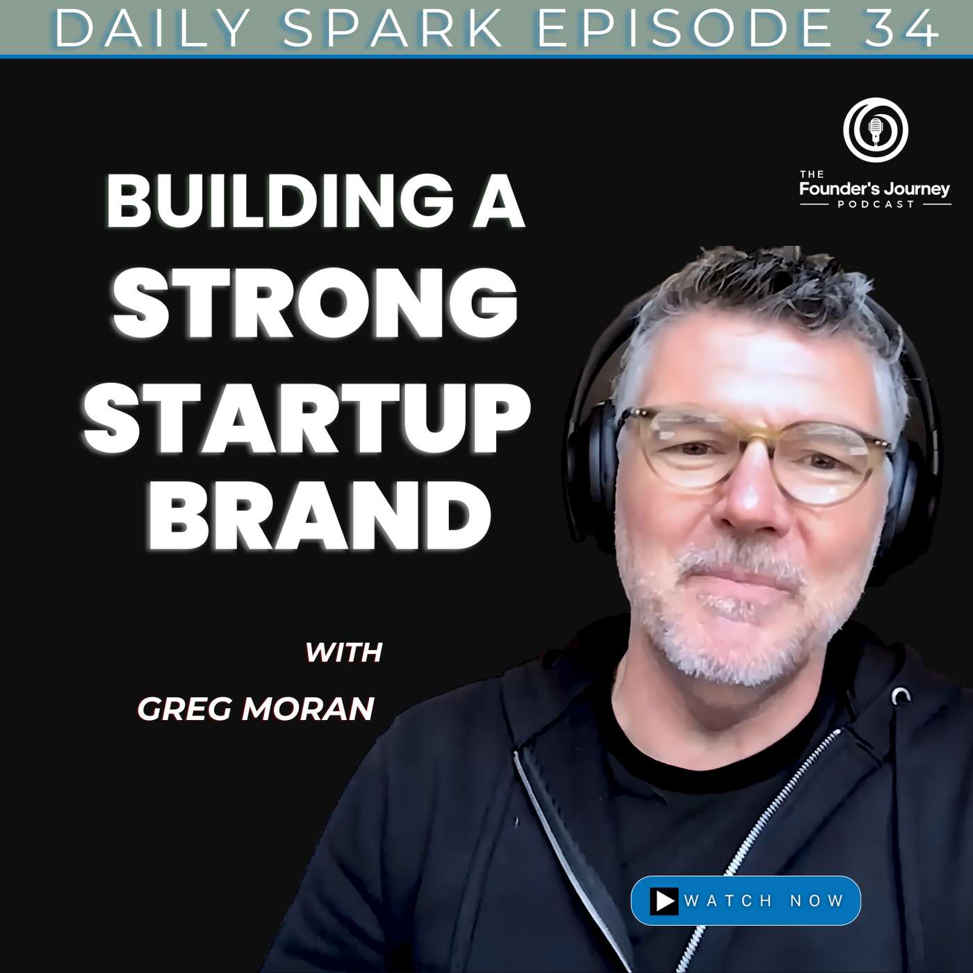 Building Your Startup Brand | TFJ DS E34