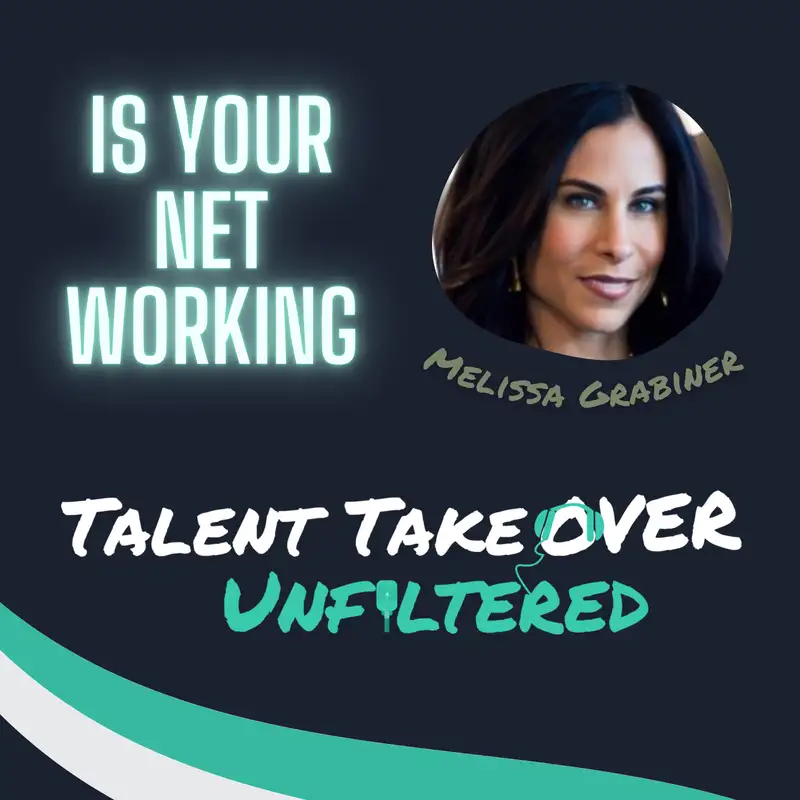 The Power of Networking With Melissa