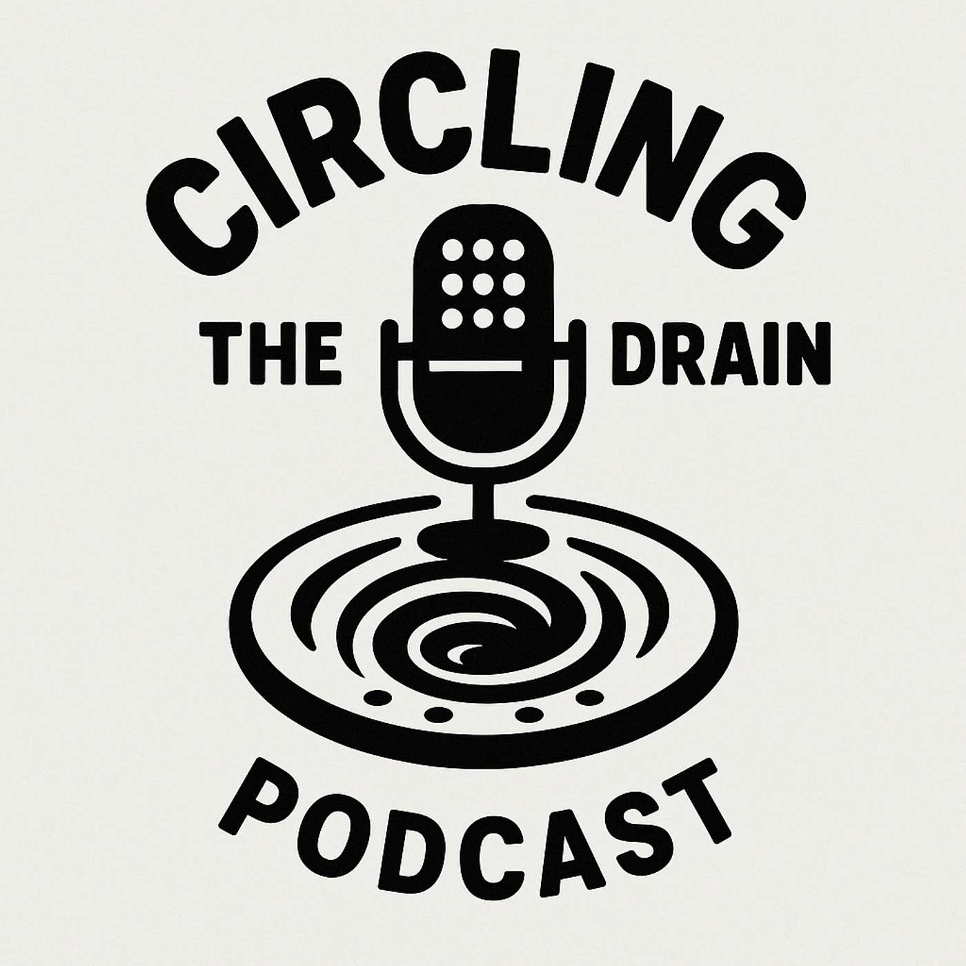 Circling The Drain