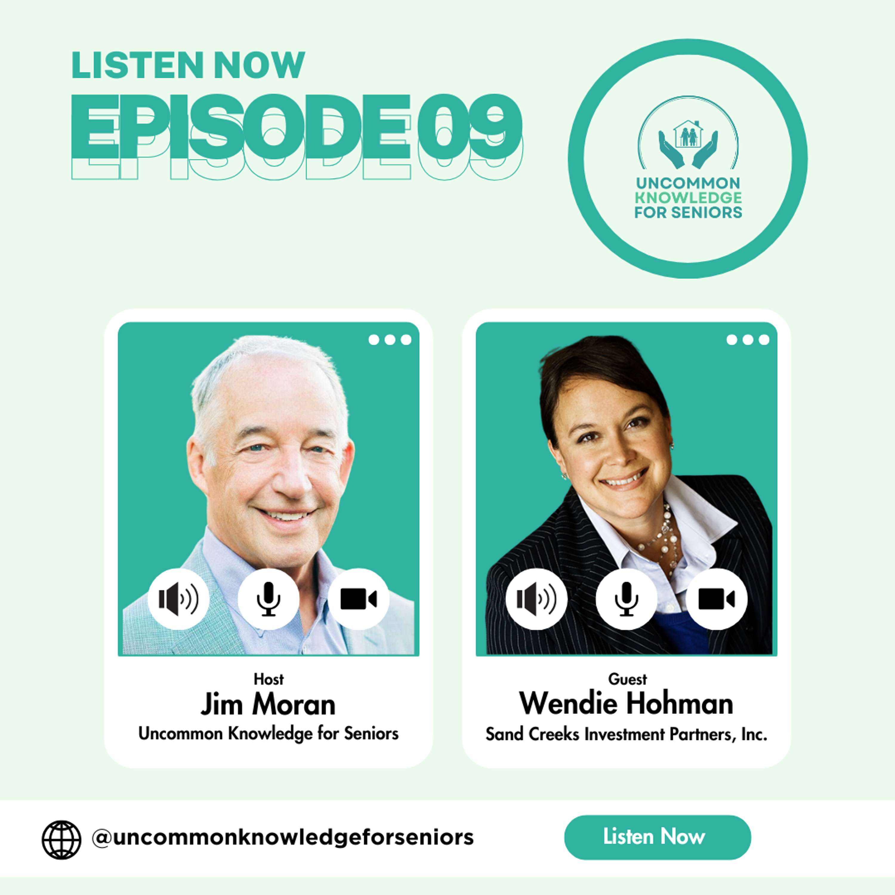 Episode Nine: Unlocking Financial Freedom with Wendie Hohman of Sand Creek Investment Partners