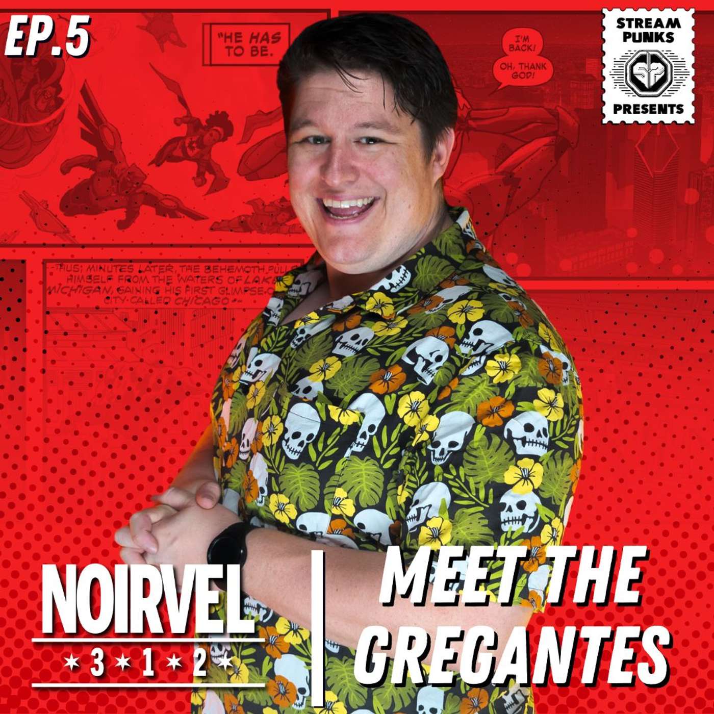 Streampunks Presents Noirvel 312