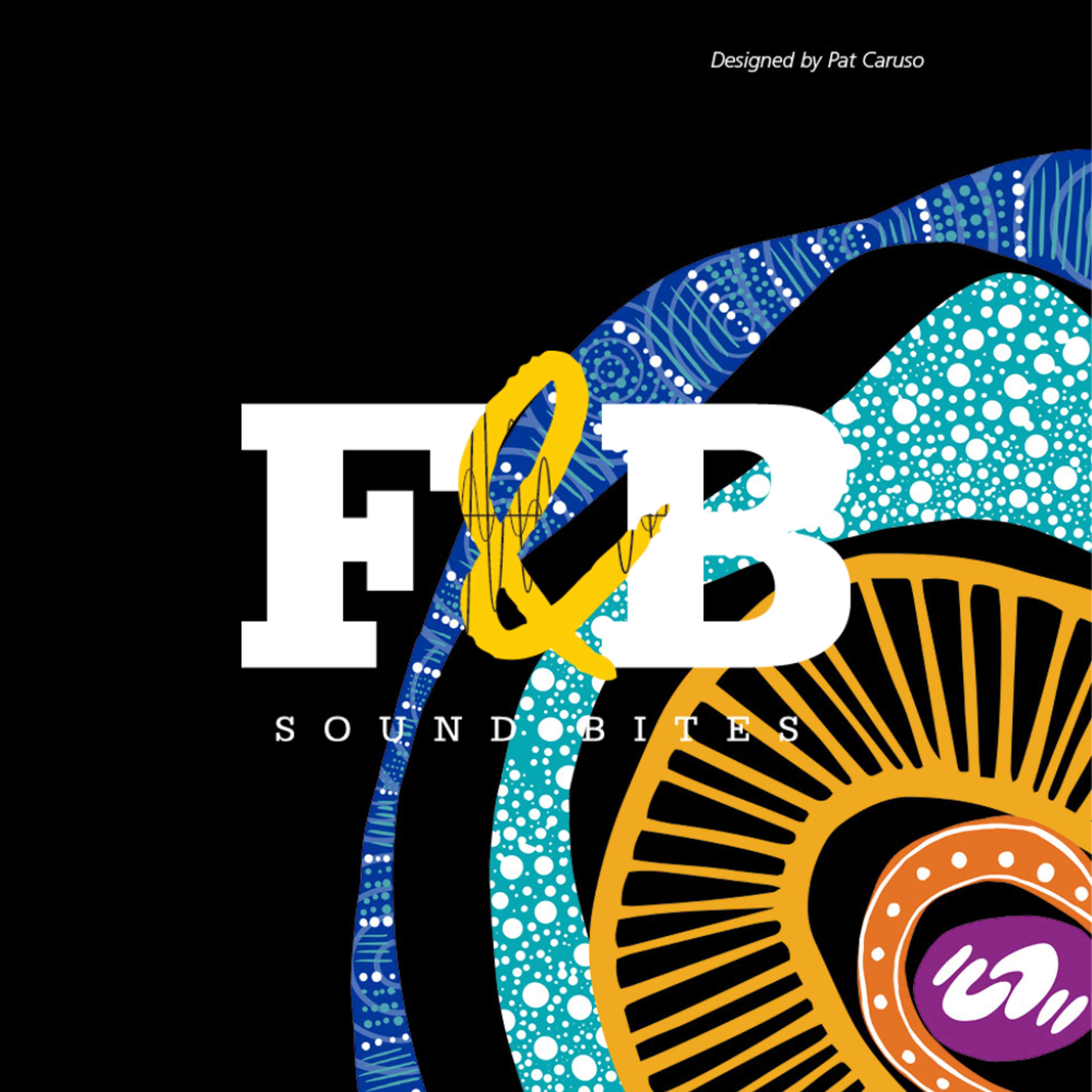 F&B Sound Bites