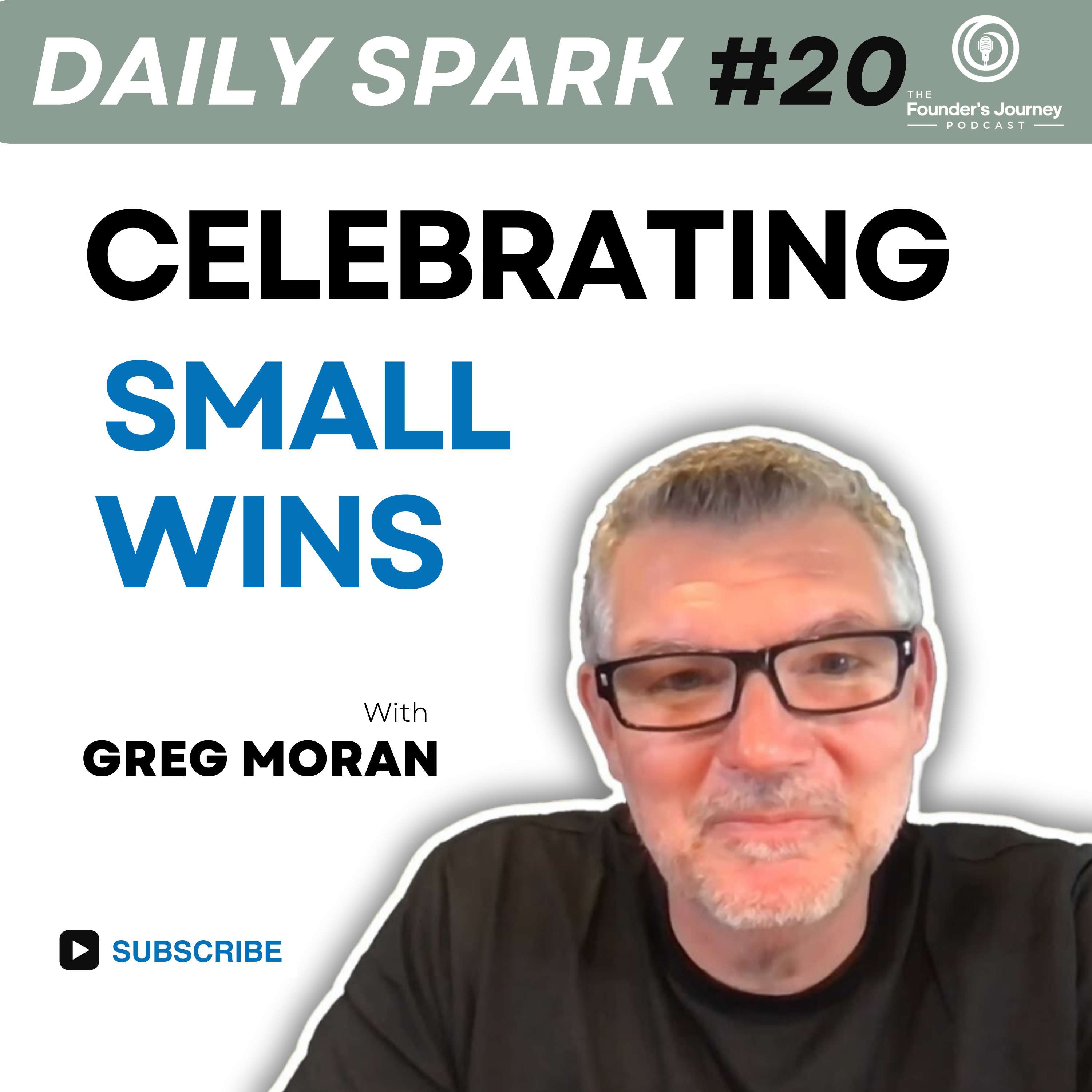 Celebrate Small Wins | TFJ DS E20