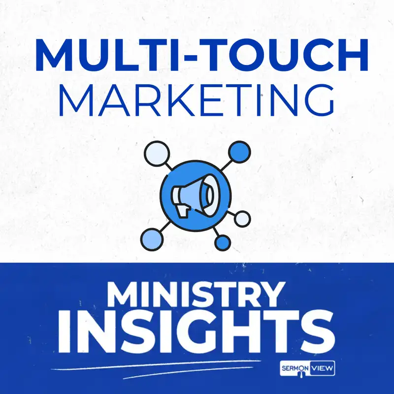 How to Use Multi-Touch Marketing for Evangelistic Events