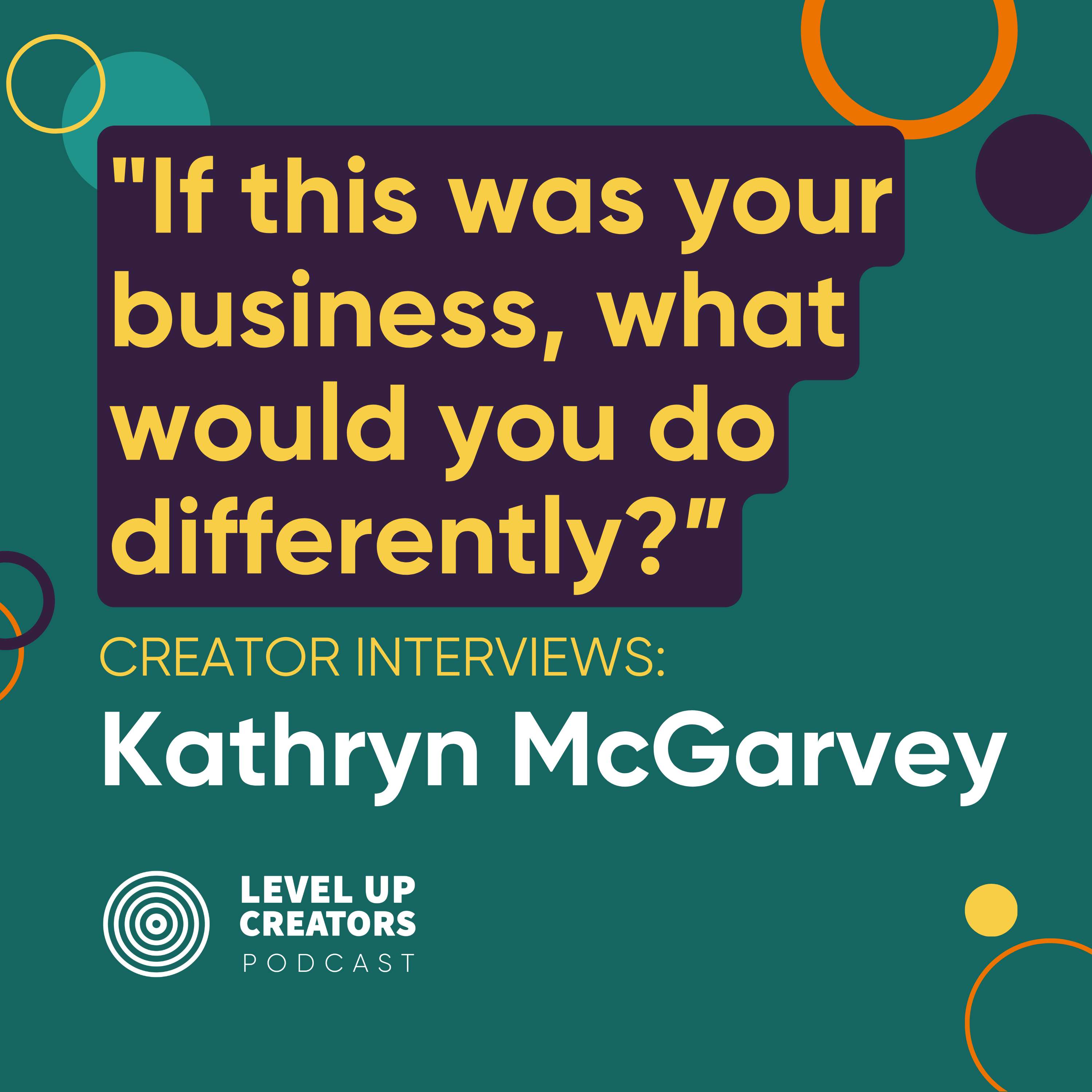Level Up Creators Podcast