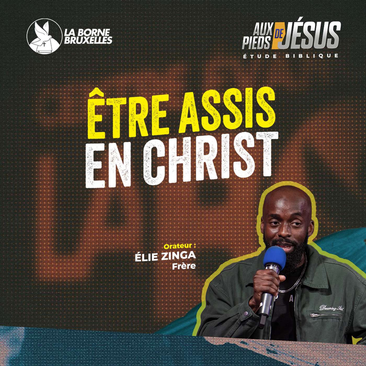 ÊTRE ASSIS EN CHRIST (1) | Elie ZINGA, Frère episode artwork