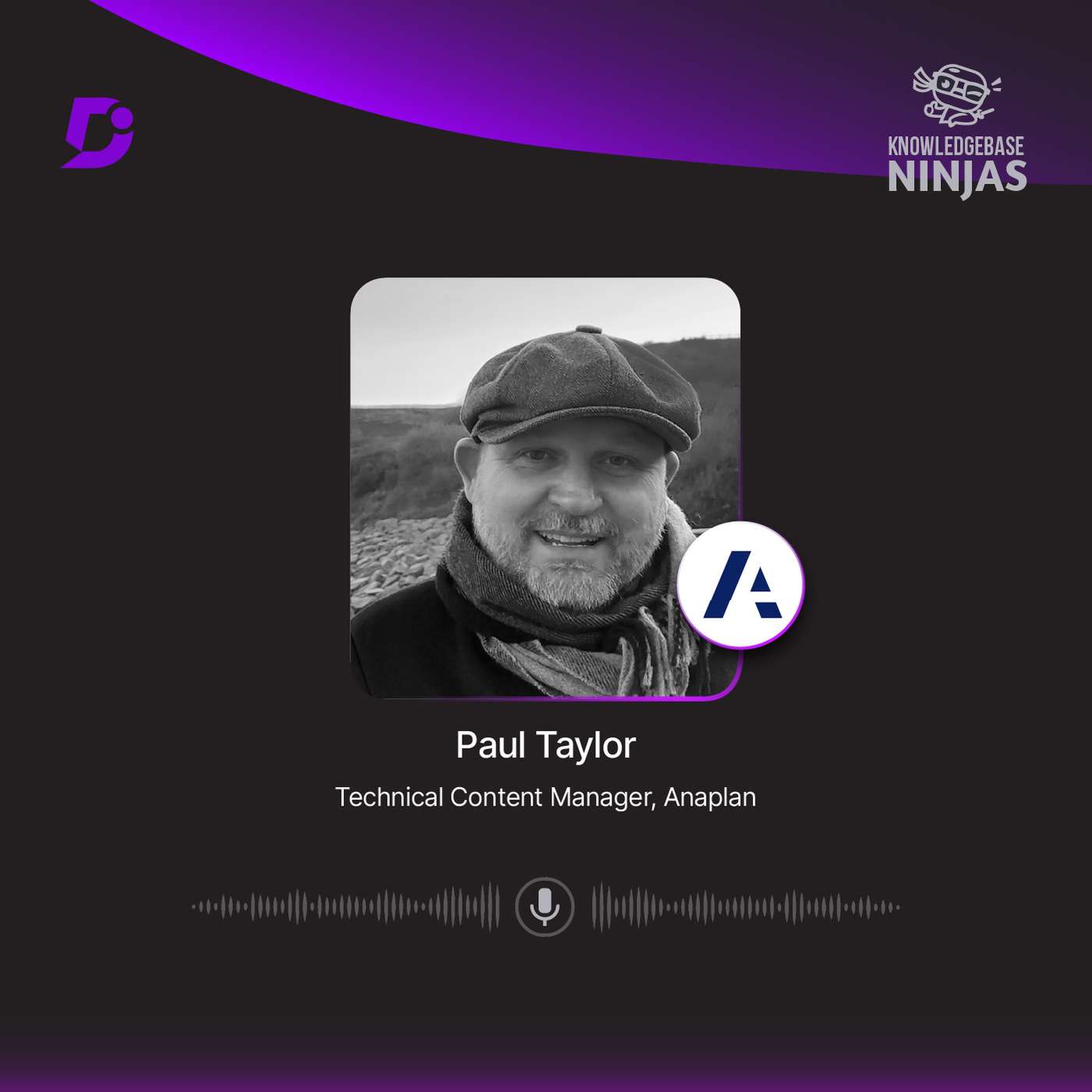 Building a Documentation Team from Scratch with Paul Taylor, Anaplan