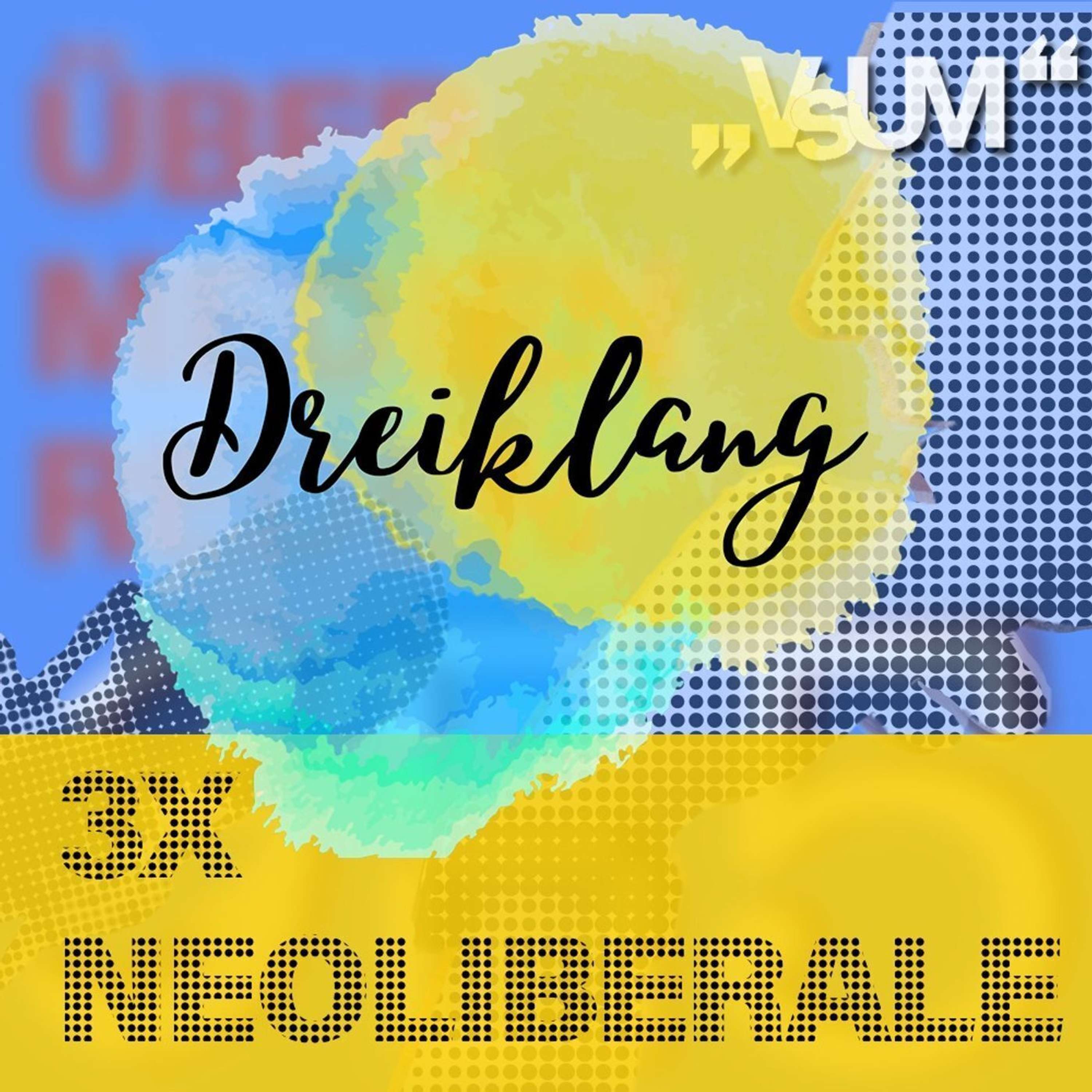 # 664 Lukas Sustala, Markus Ornig, Markus Posset: Dreiklang "3x Neoliberale" | 27.11.22