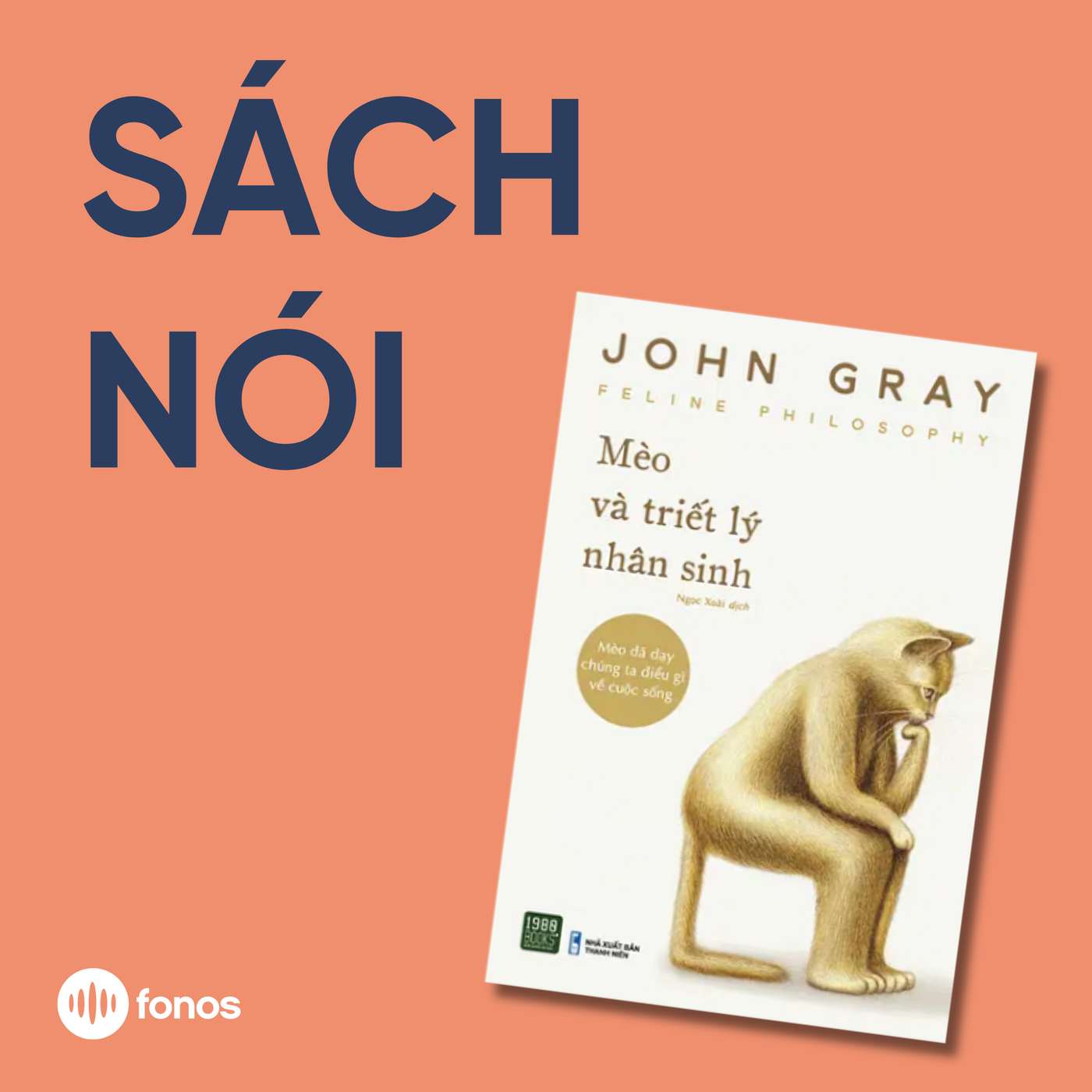 Mèo Và Triết Lý Nhân Sinh [Sách Nói]