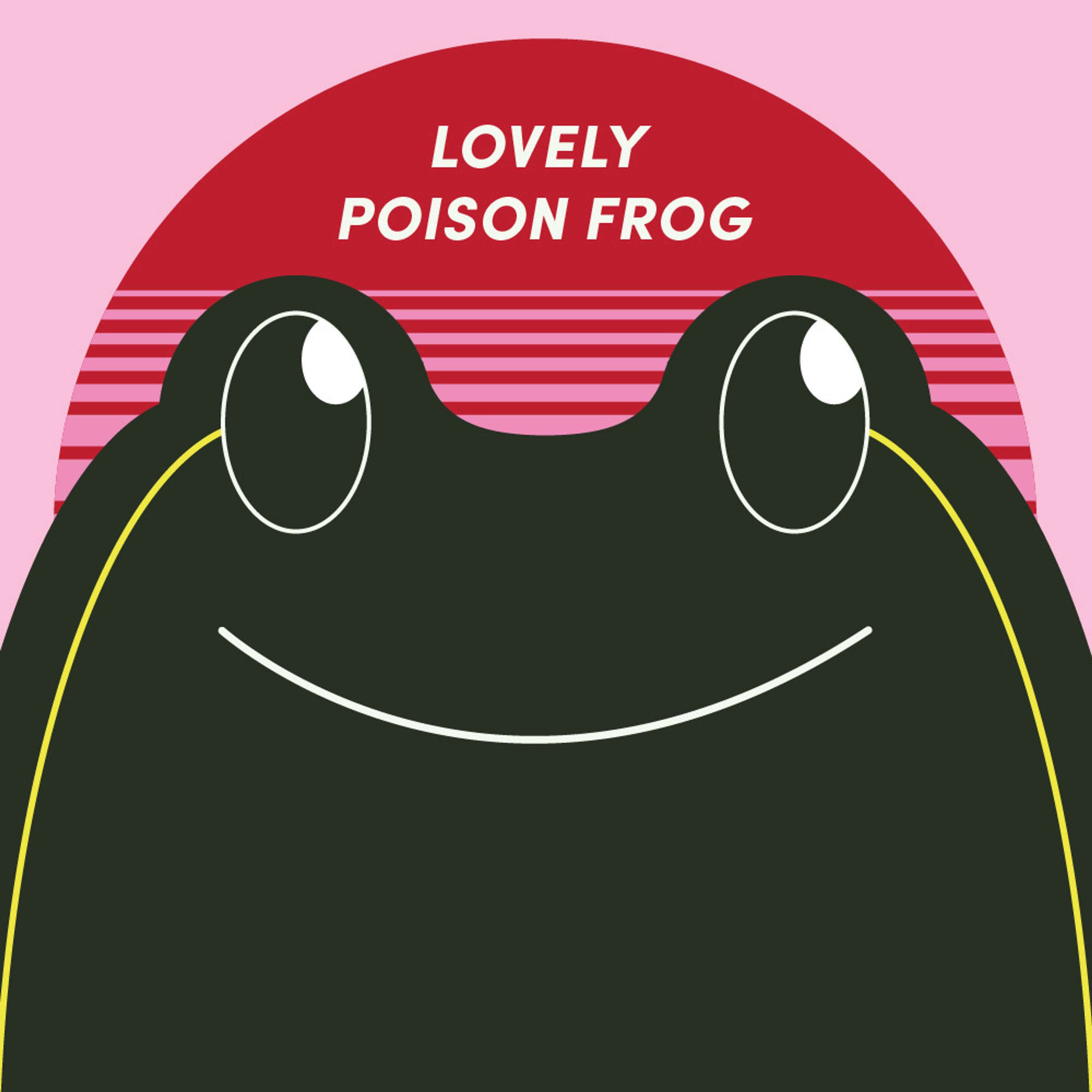 Lovely Poison Frog | Week of March 11th
