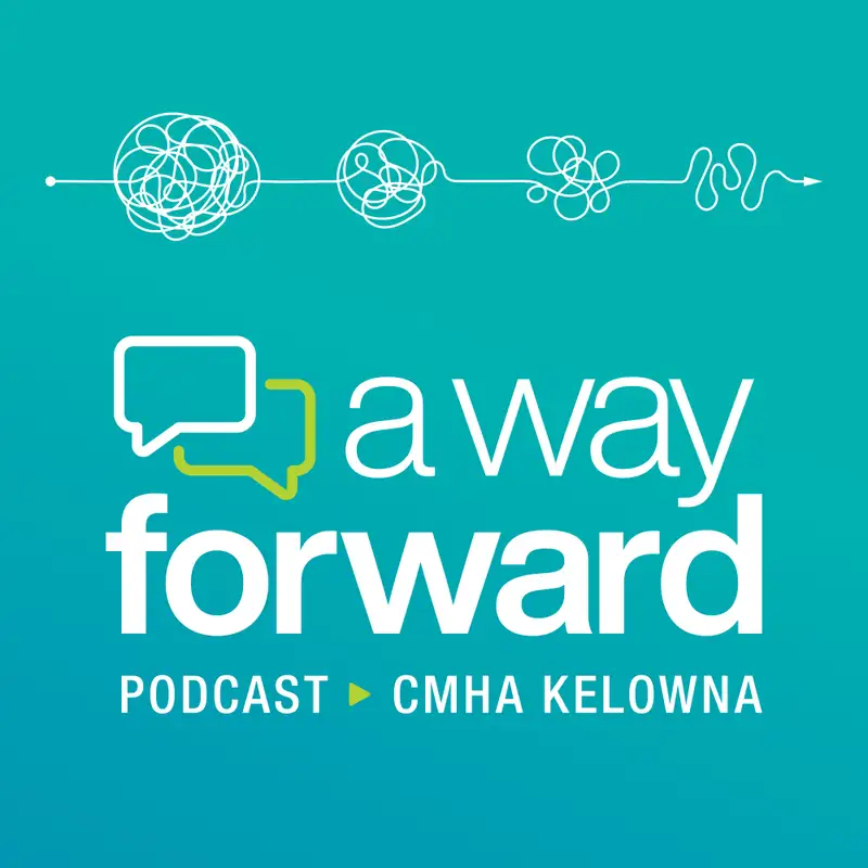 A Way Forward - Podcast Trailer