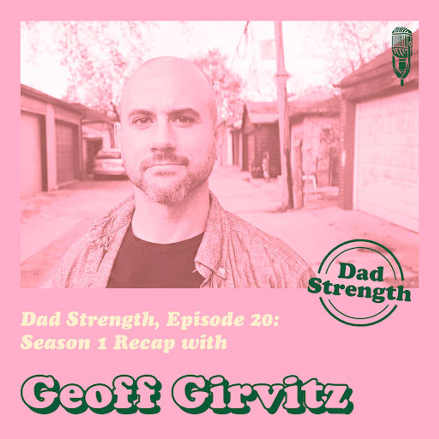 The Dad Strength Podcast