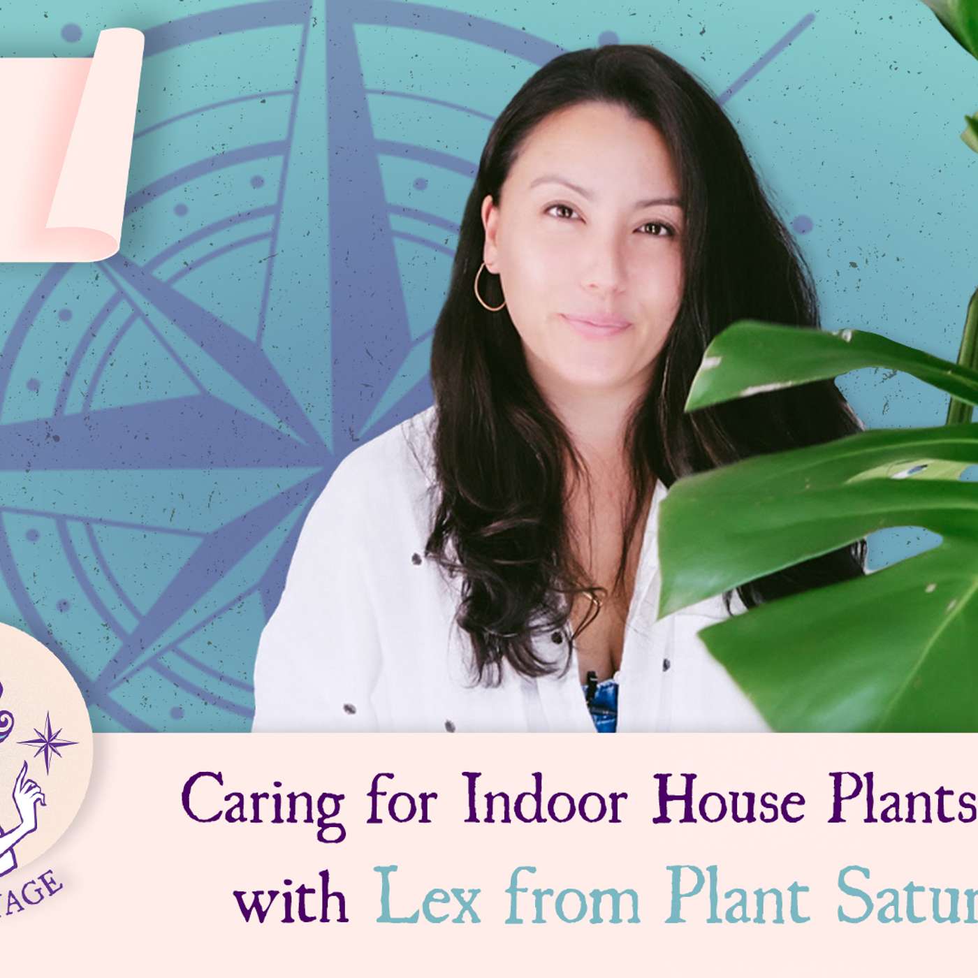 Maiden Voyage Podcast S4 E3: Caring for House Plants with Lex from Plant Saturated